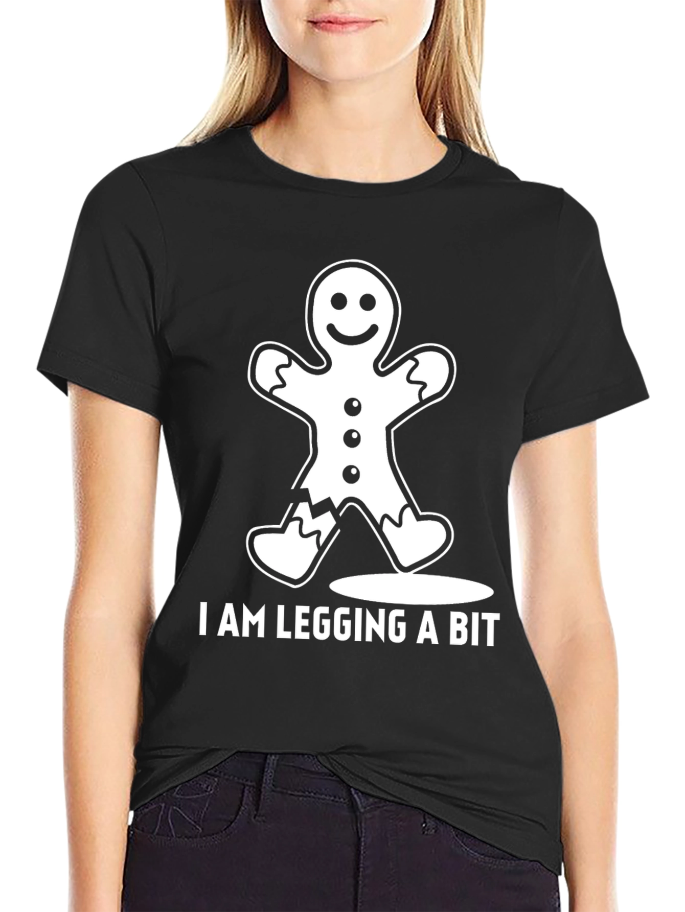Funny Gingerbread Man I Am Legging A Bit T-Shirt