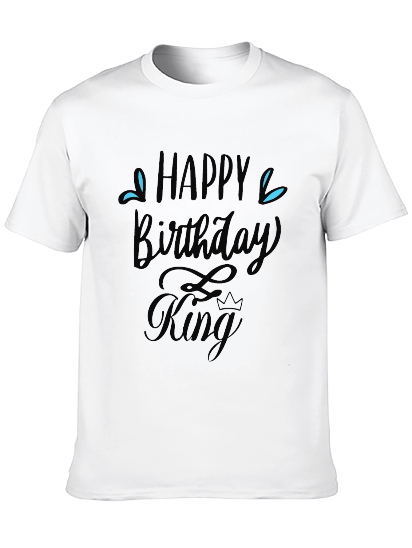 Happy Birthday King Black T-Shirt