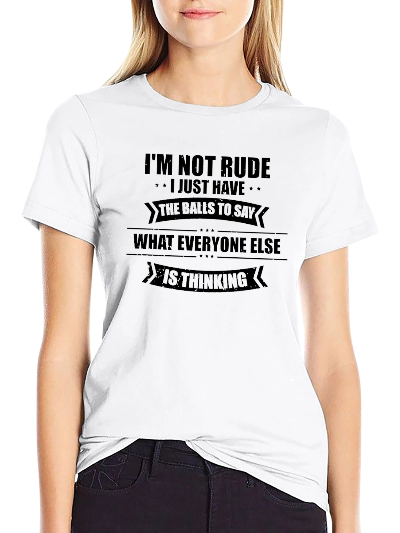 Bold Statement T-Shirt - Im Not Rude