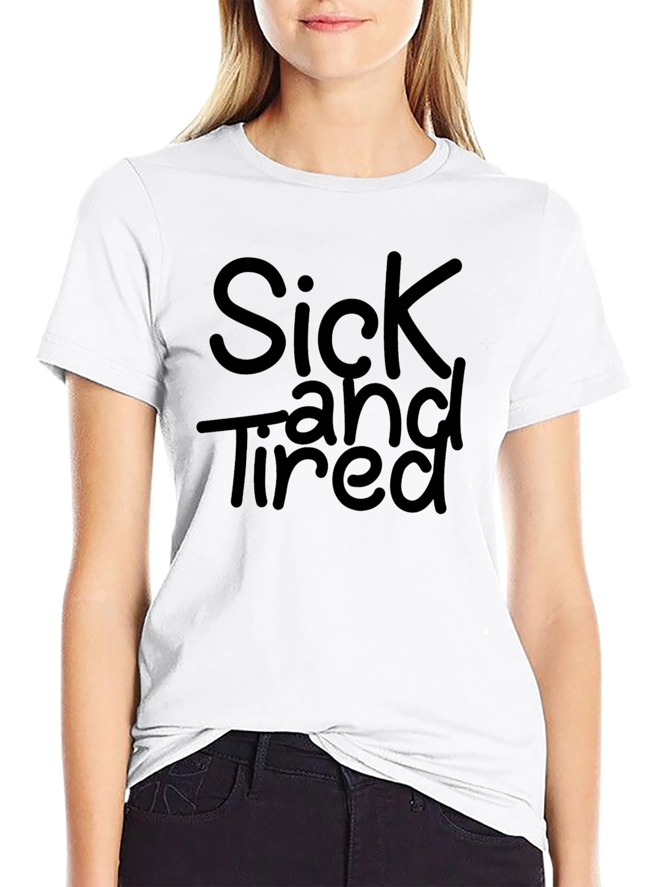 Sick and Tired Graphic Tee - Black Unisex T-Shirt