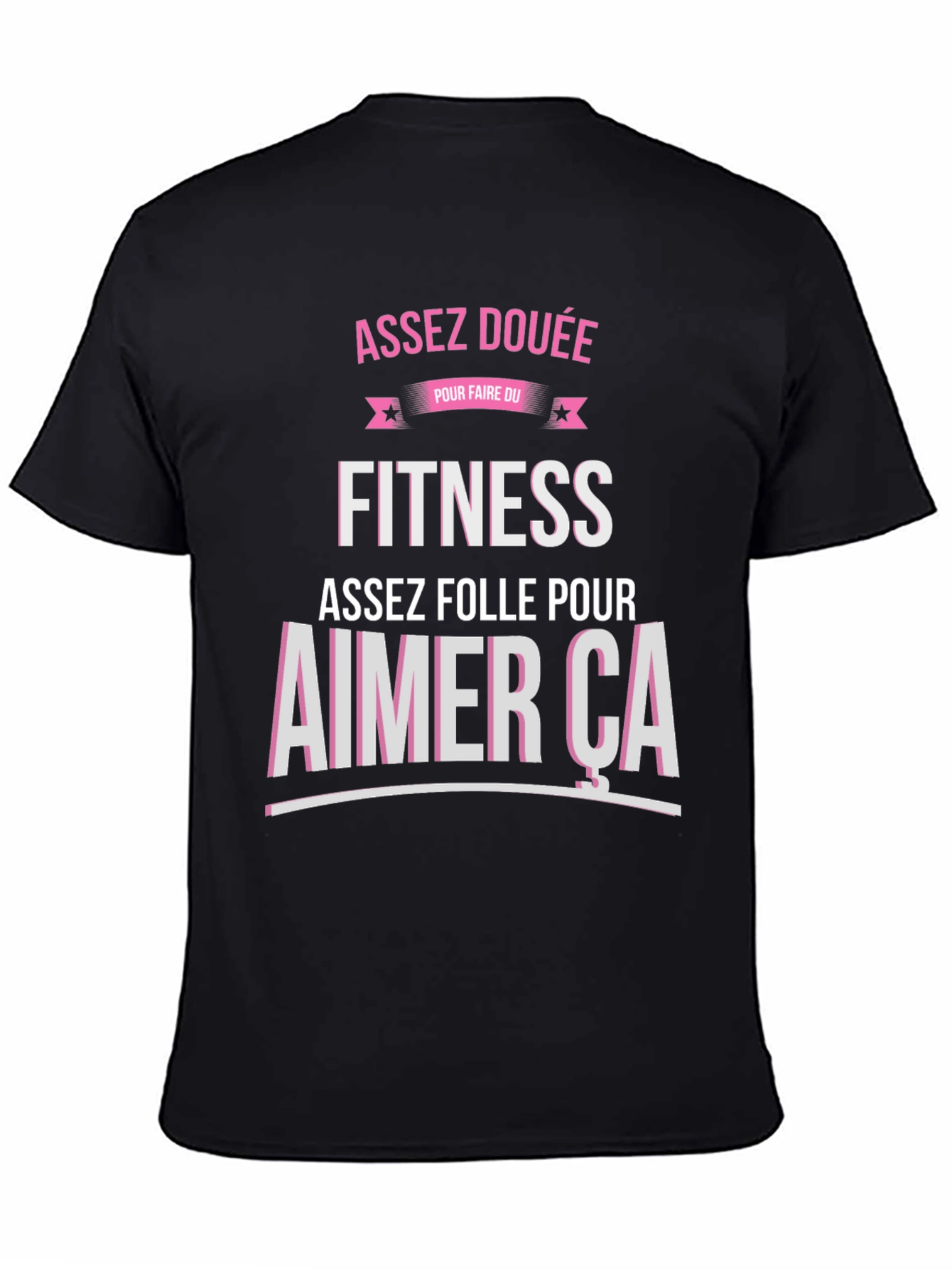 Fitness Lover T-Shirt - Assez Douee