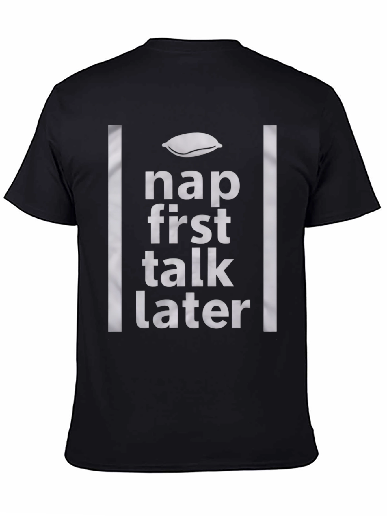 Nap First Talk Later Graphic Tee - Relaxed Style