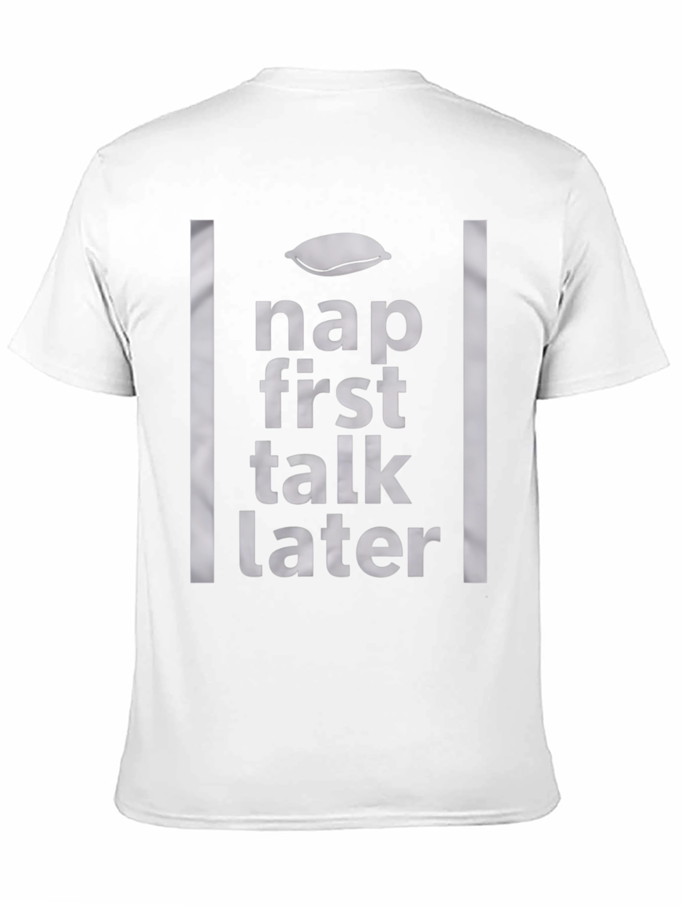 Nap First Talk Later Graphic Tee - Relaxed Style