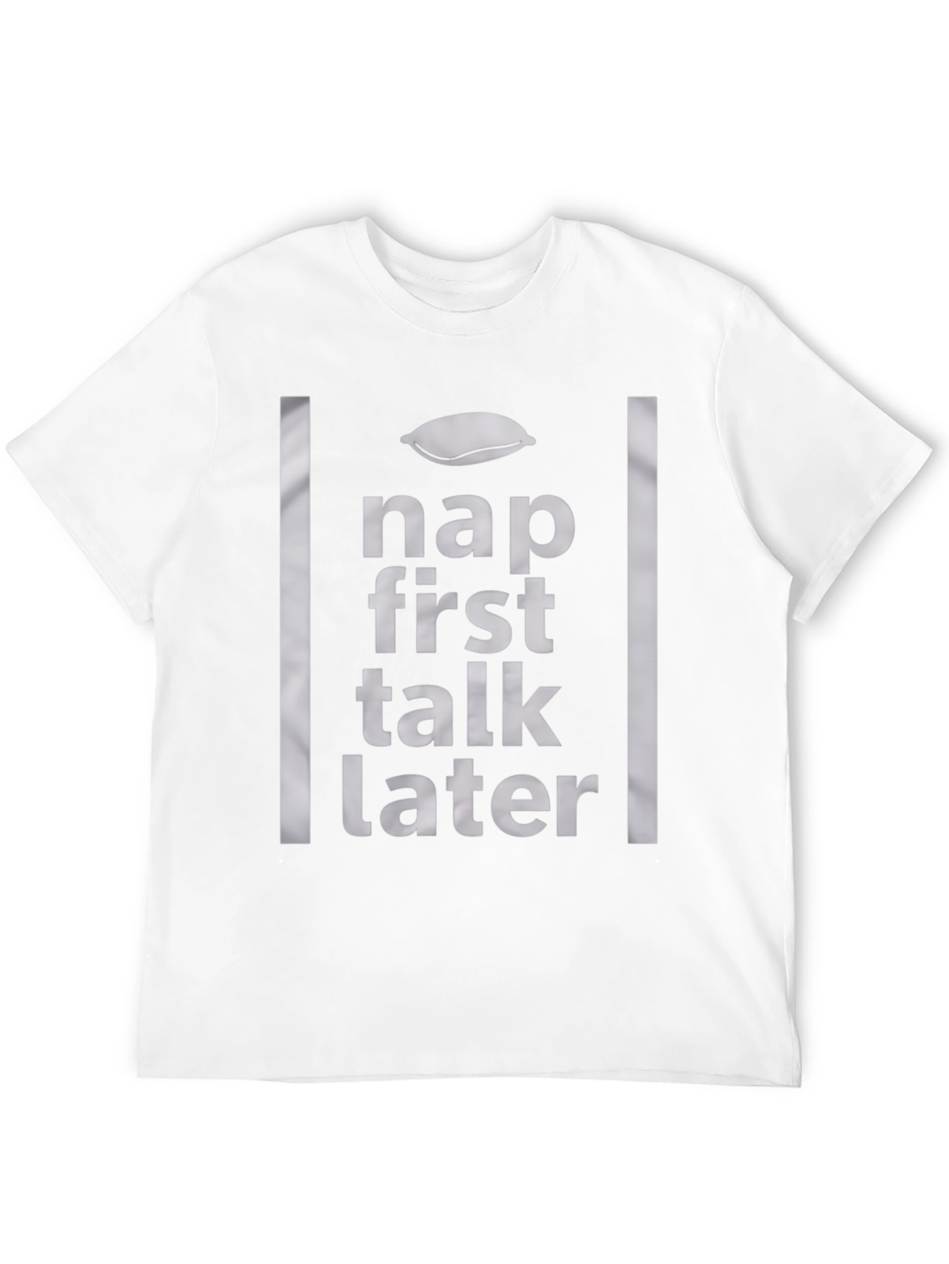 Nap First Talk Later Graphic Tee - Relaxed Style