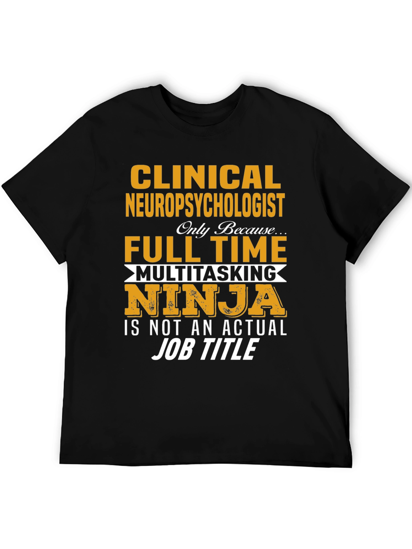 Clinical Neuropsychologist T-Shirt
