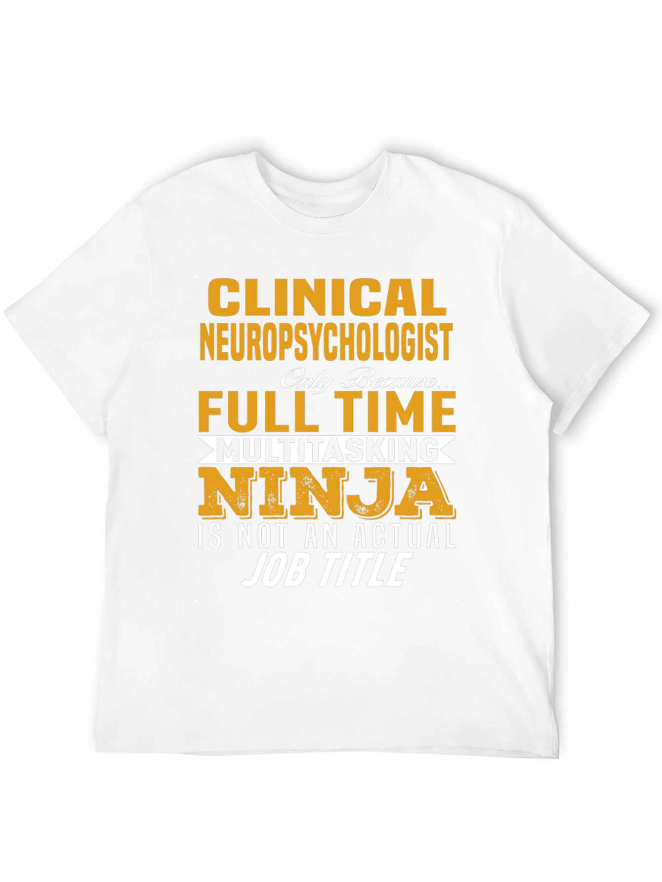 Clinical Neuropsychologist T-Shirt