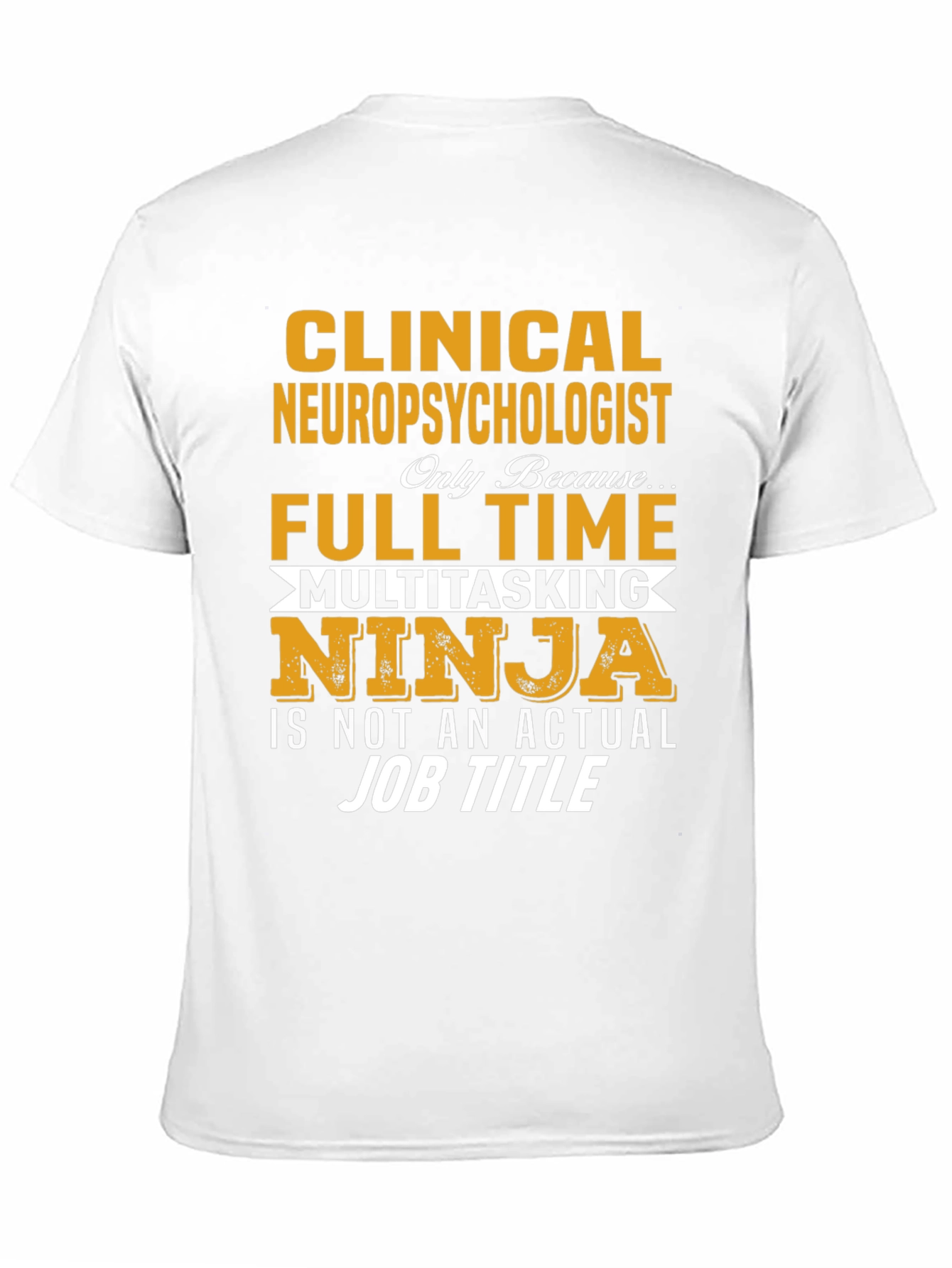 Clinical Neuropsychologist T-Shirt