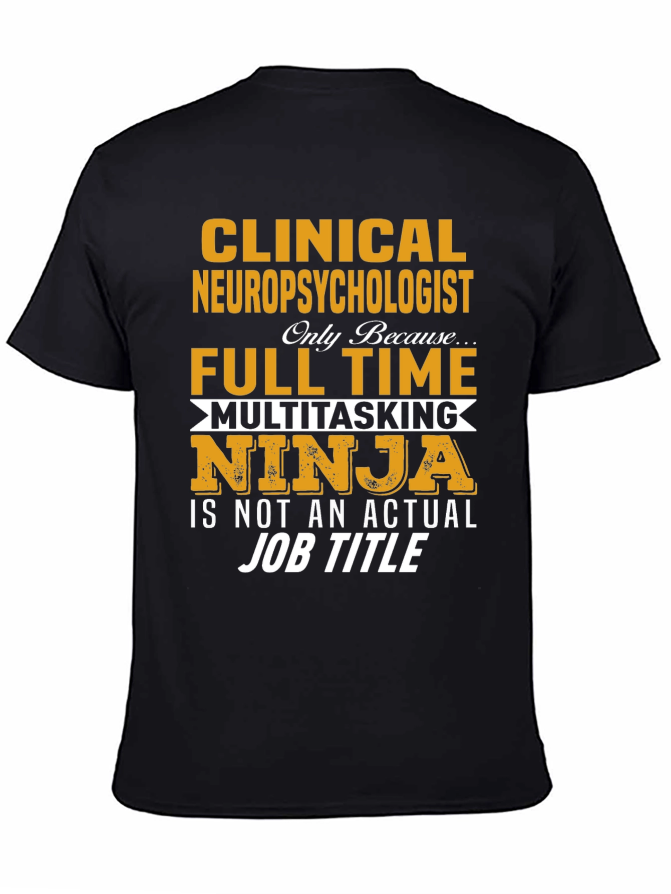 Clinical Neuropsychologist T-Shirt