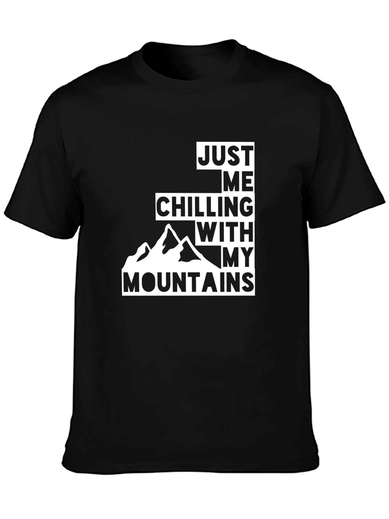 Mountains Graphic Tee - Chilling With My Mountains