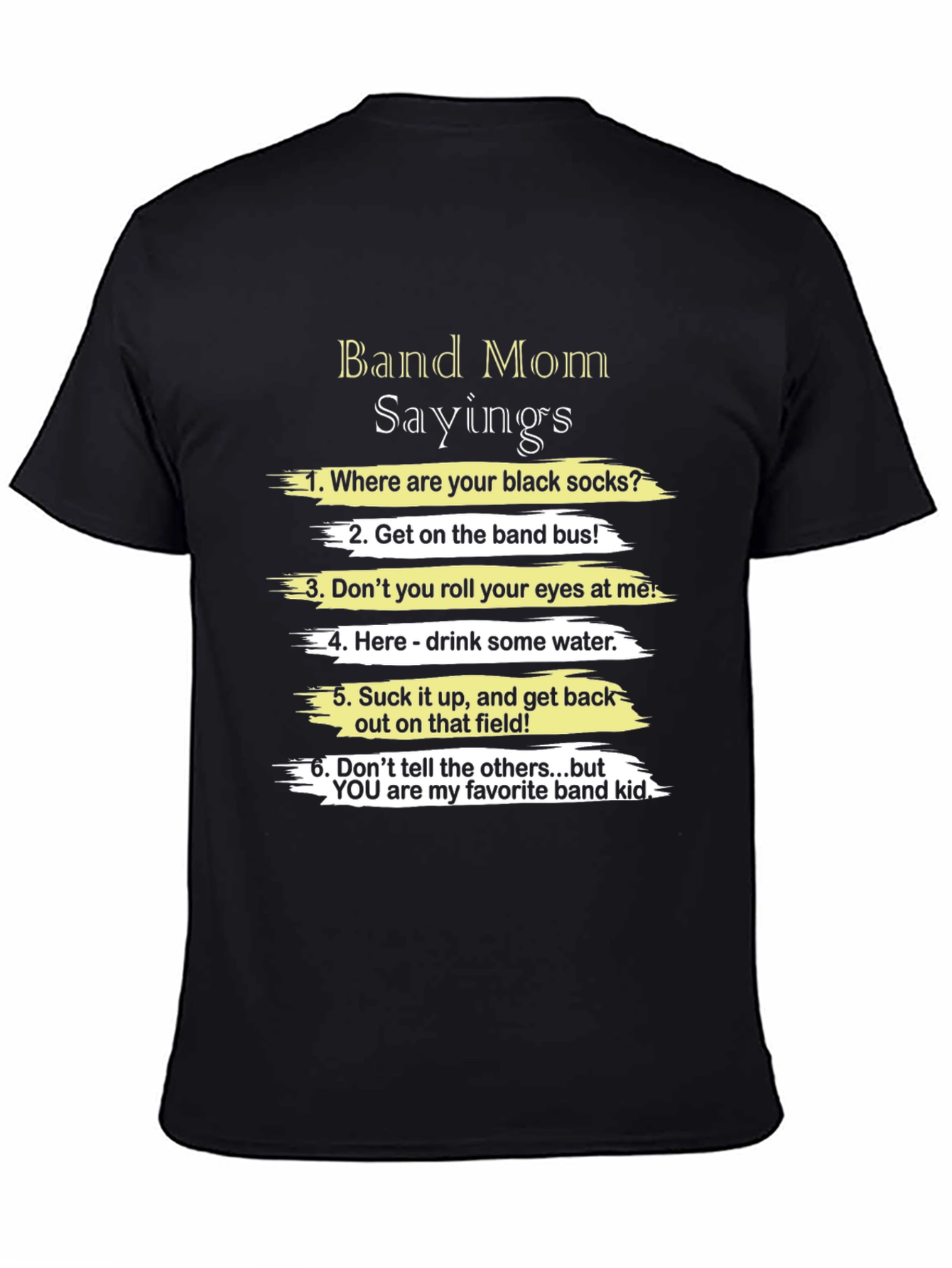 Band Mom Sayings T-Shirt - Funny Band Parent Apparel