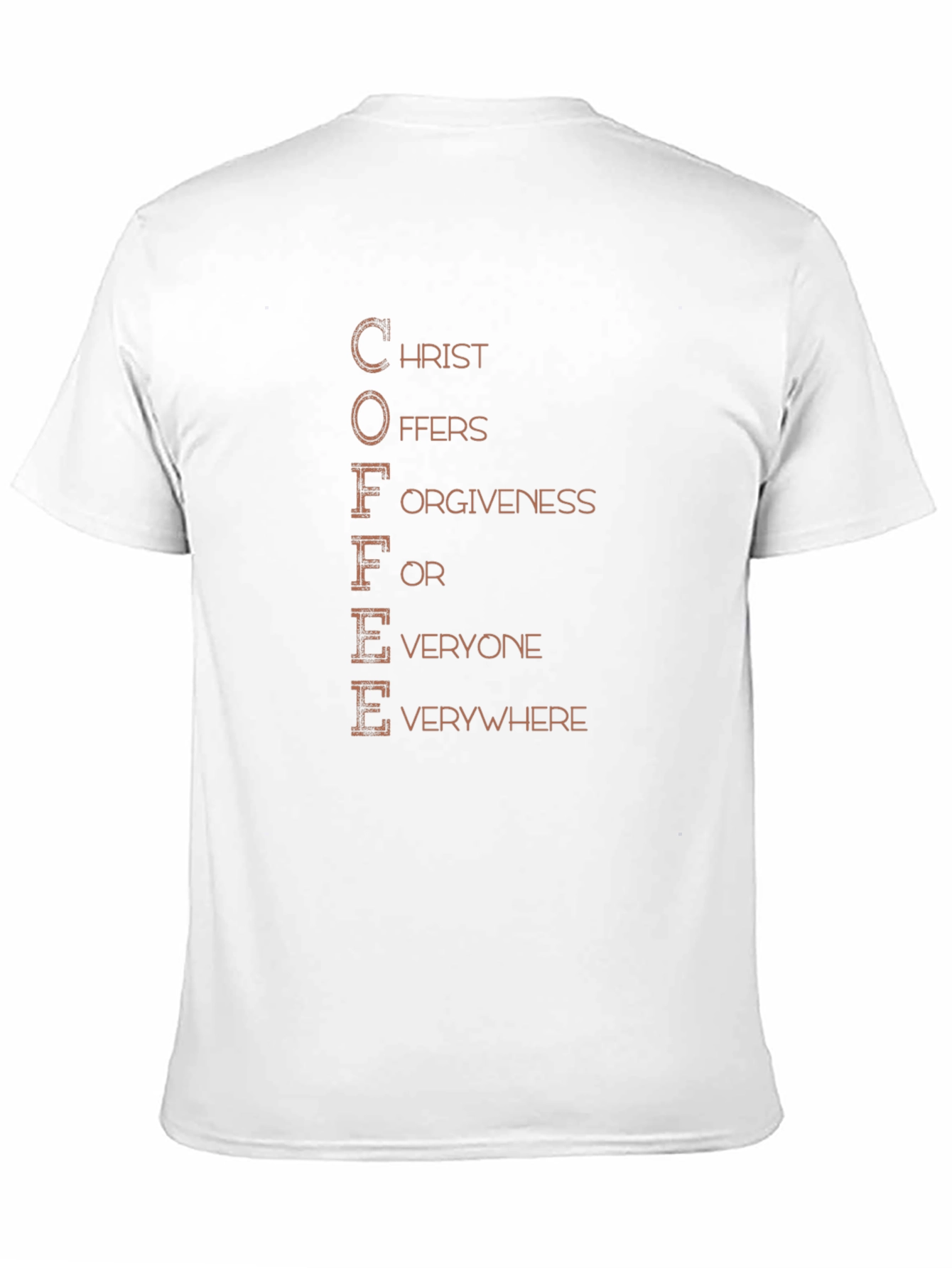 Coffee Christ Offers Forgiveness T-Shirt