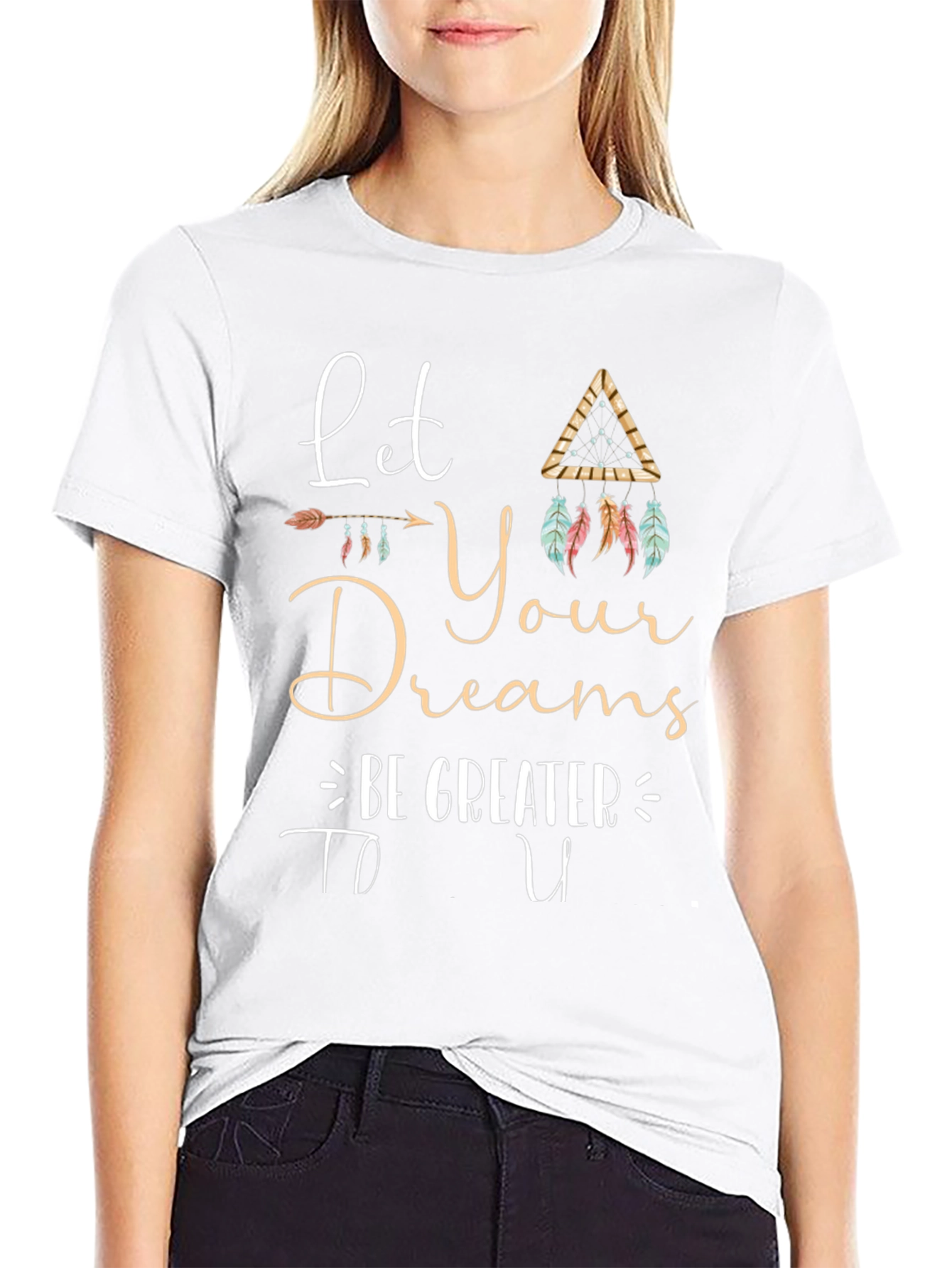 Inspirational Graphic Tee - Let Your Dreams Be Greater