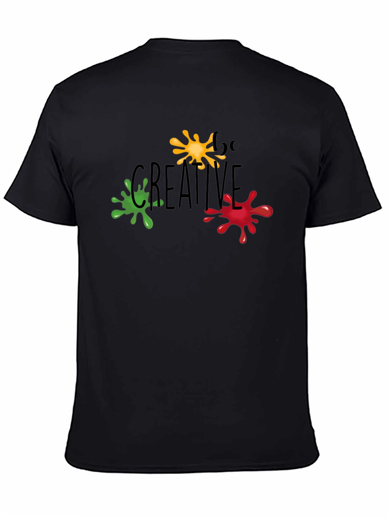 Be Creative T-Shirt