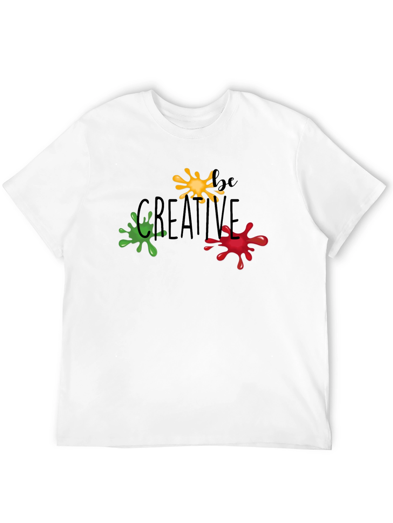 Be Creative T-Shirt