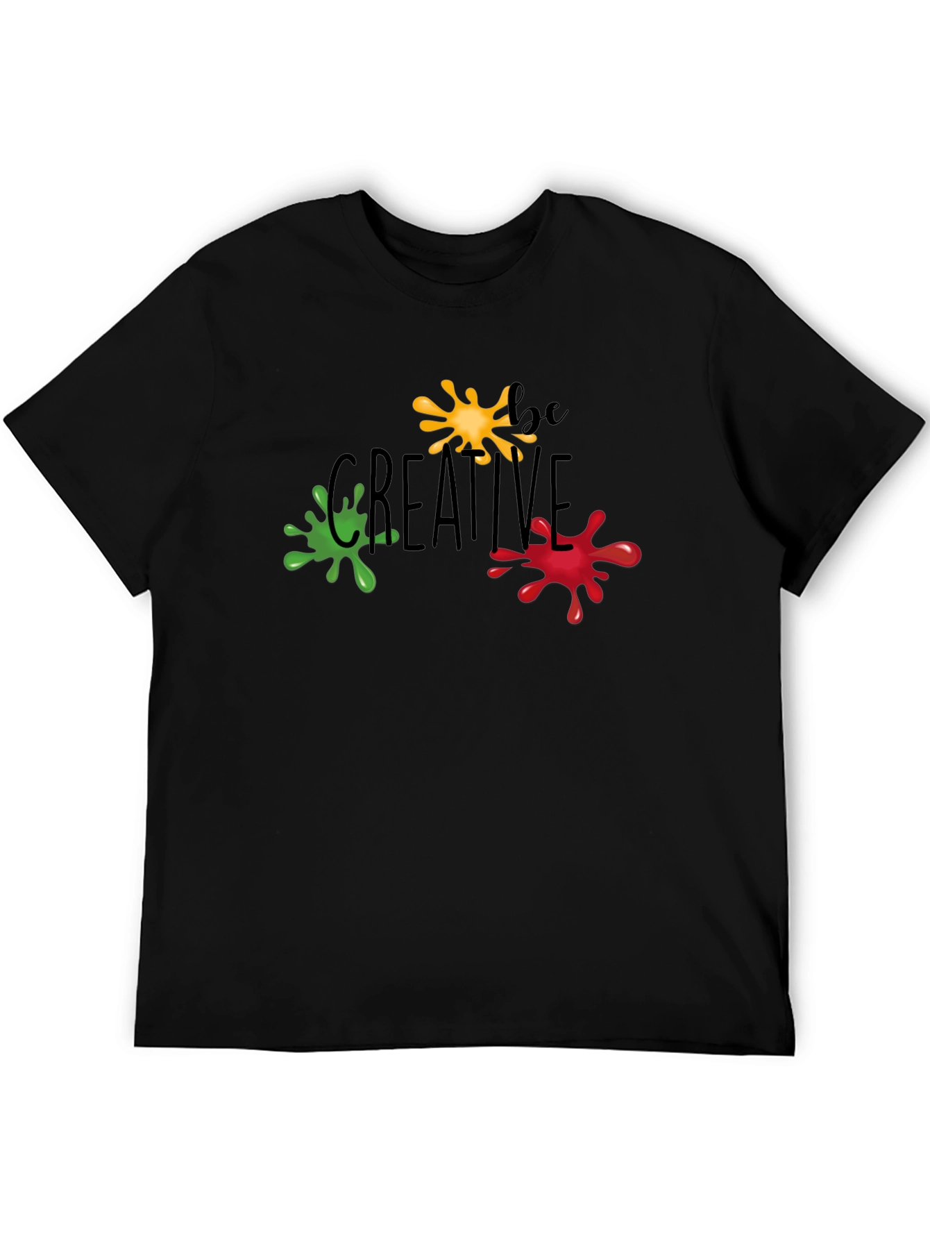 Be Creative T-Shirt