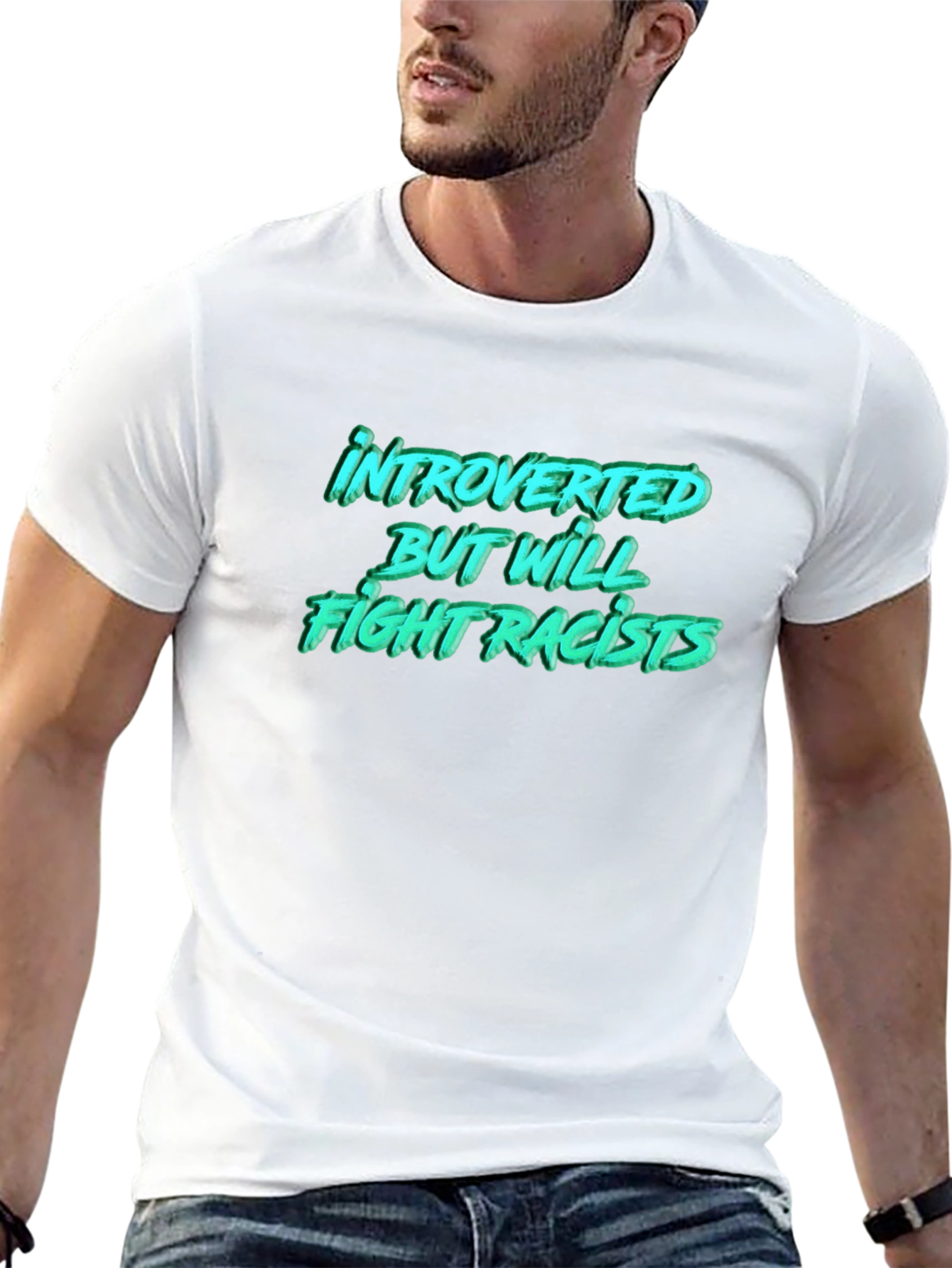 Introverted But Will Fight Racists T-Shirt