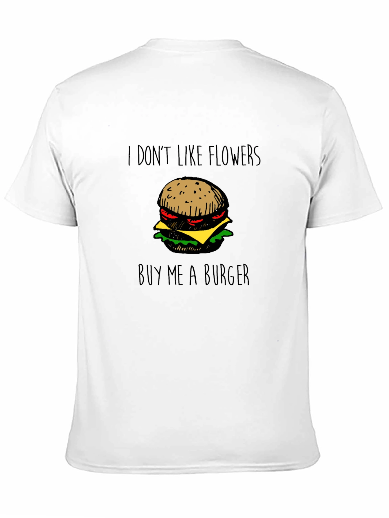 Funny Buy Me A Burger Graphic T-Shirt
