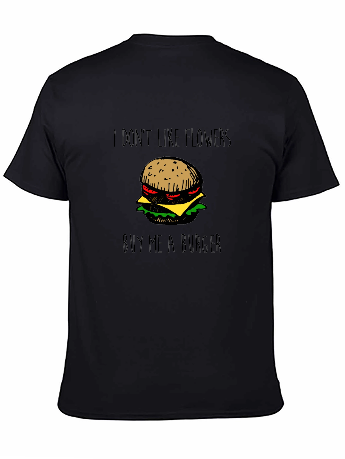 Funny Buy Me A Burger Graphic T-Shirt