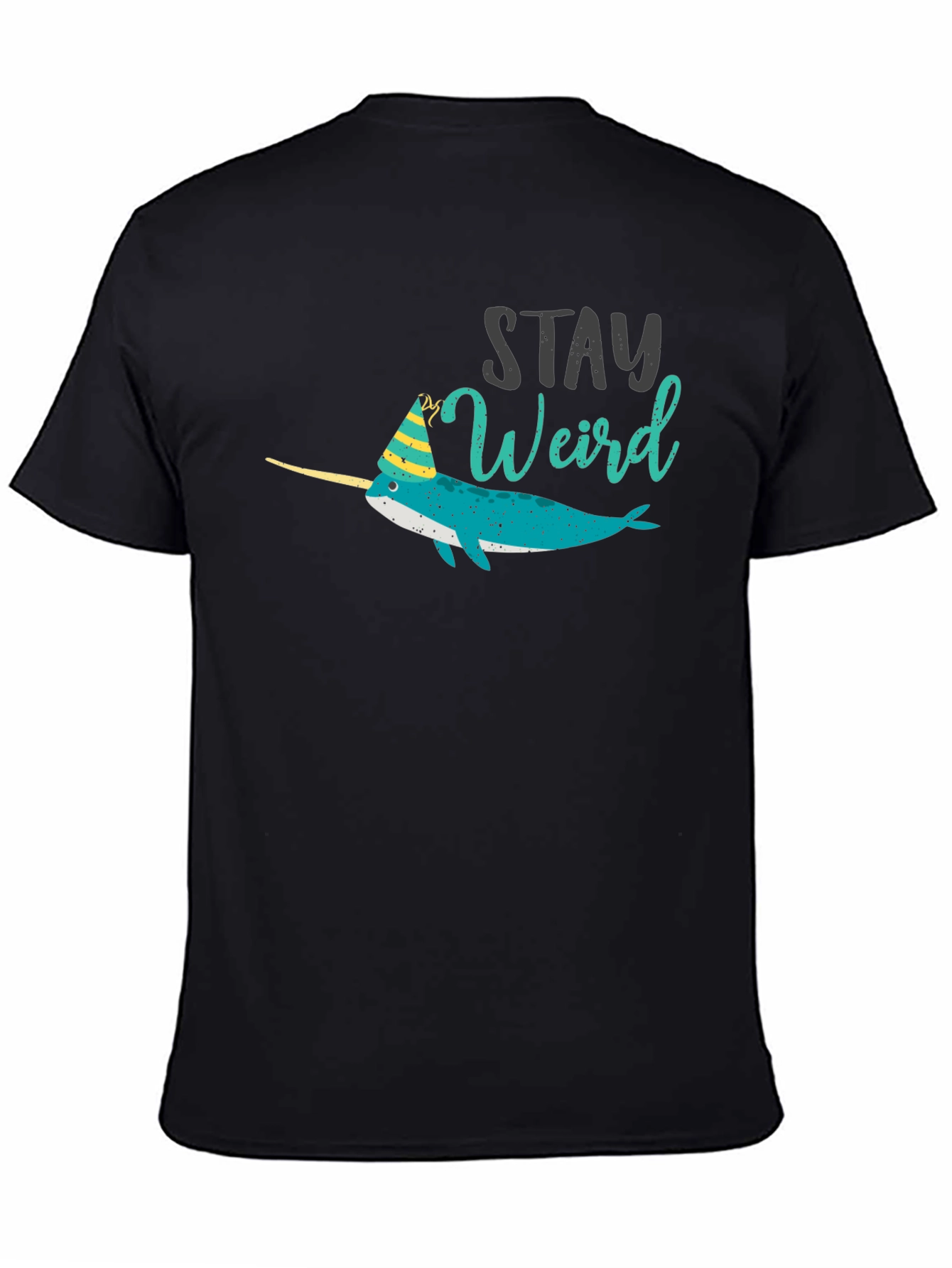 Stay Weird Narwhal Tee