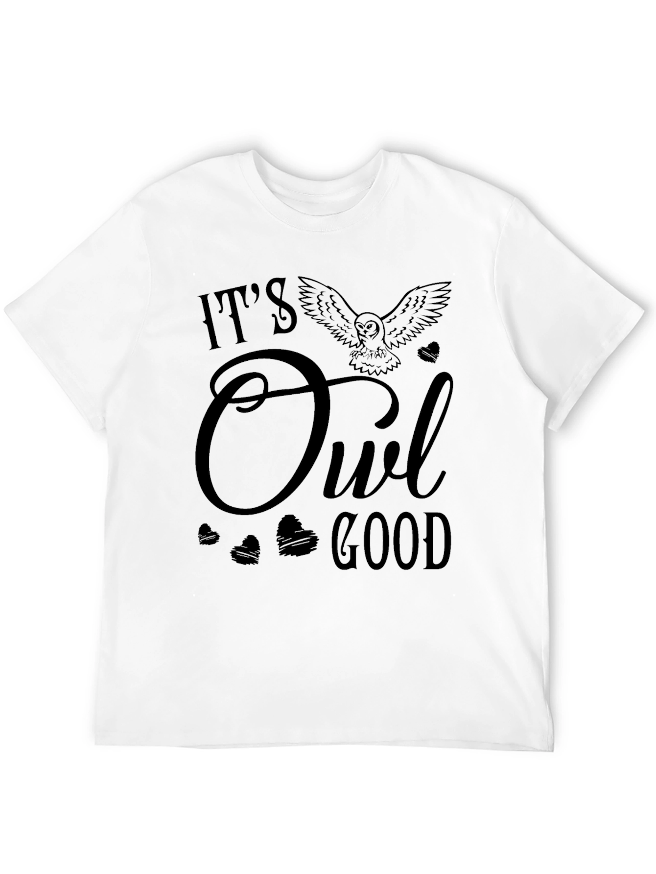 Its Owl Good T-Shirt - Funny Bird Lover Tee