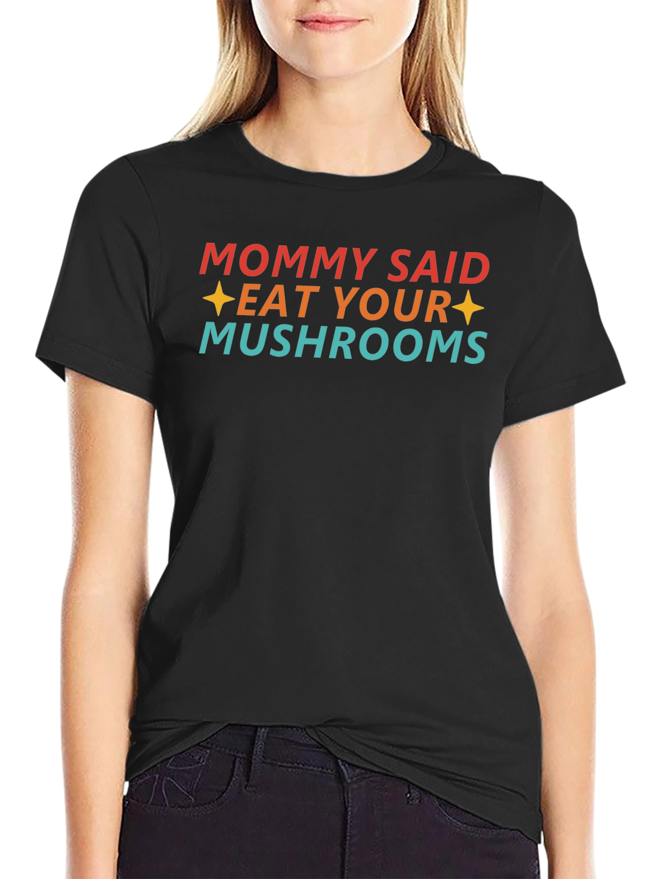 Eat Your Mushrooms Graphic T-Shirt