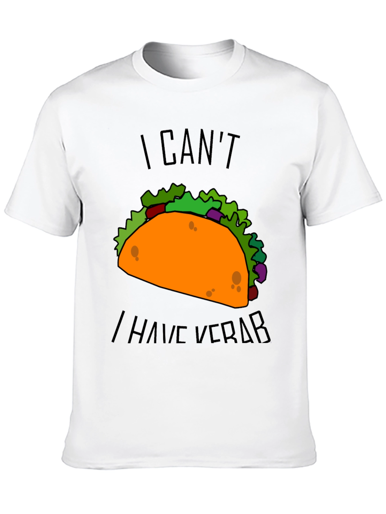 Taco I Cant I Have Verb Graphic T-Shirt