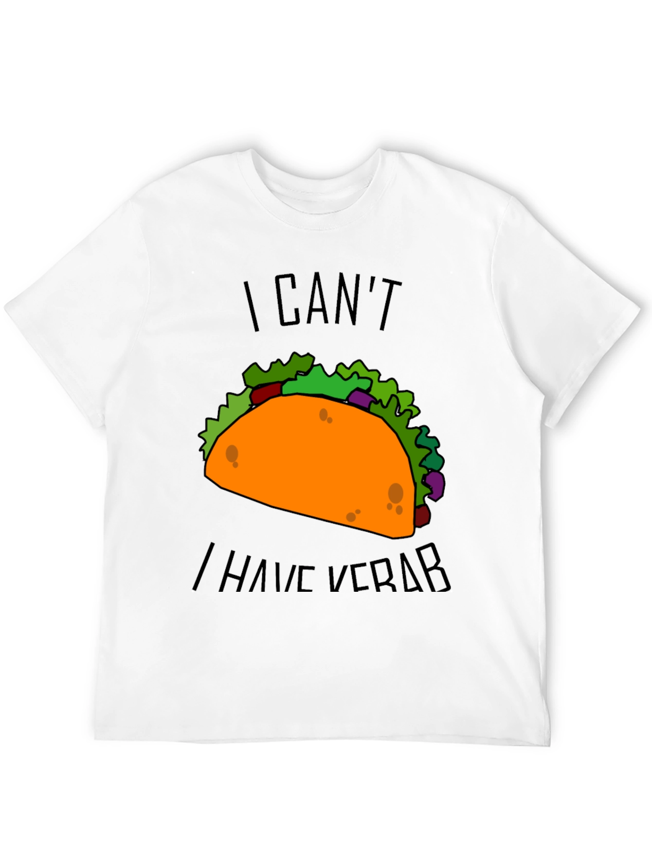 Taco I Cant I Have Verb Graphic T-Shirt