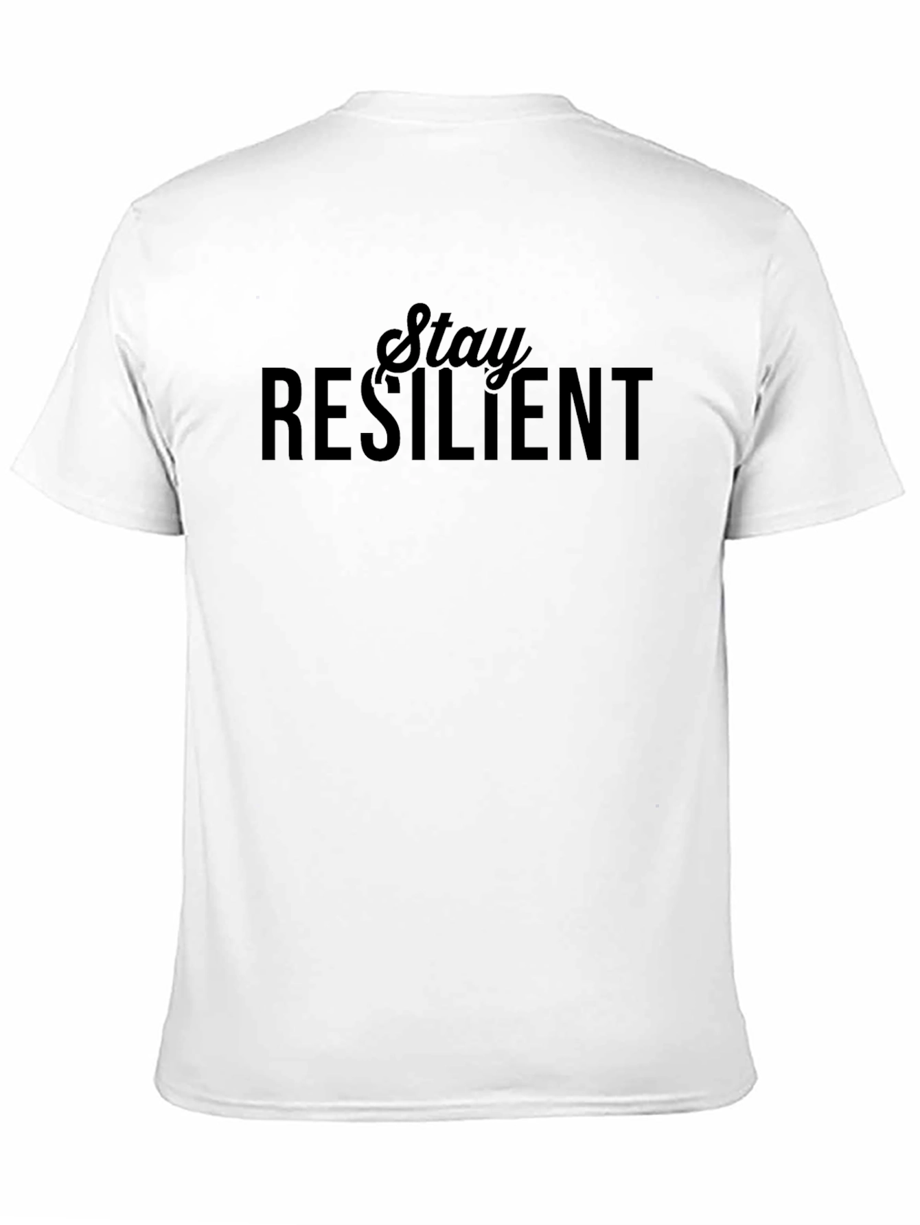 Stay Resilient Black T-Shirt - Motivational Graphic Tee
