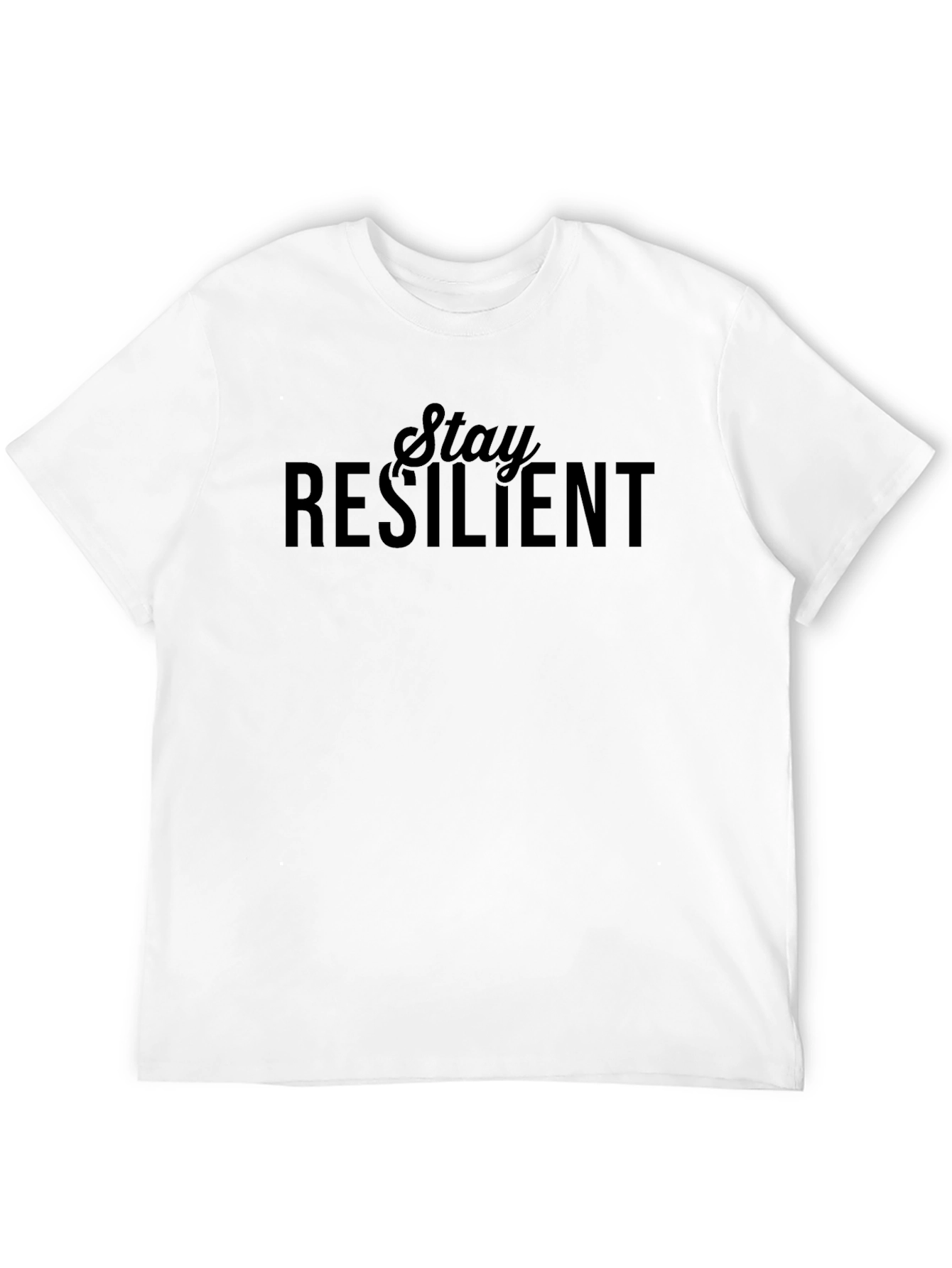 Stay Resilient Black T-Shirt - Motivational Graphic Tee