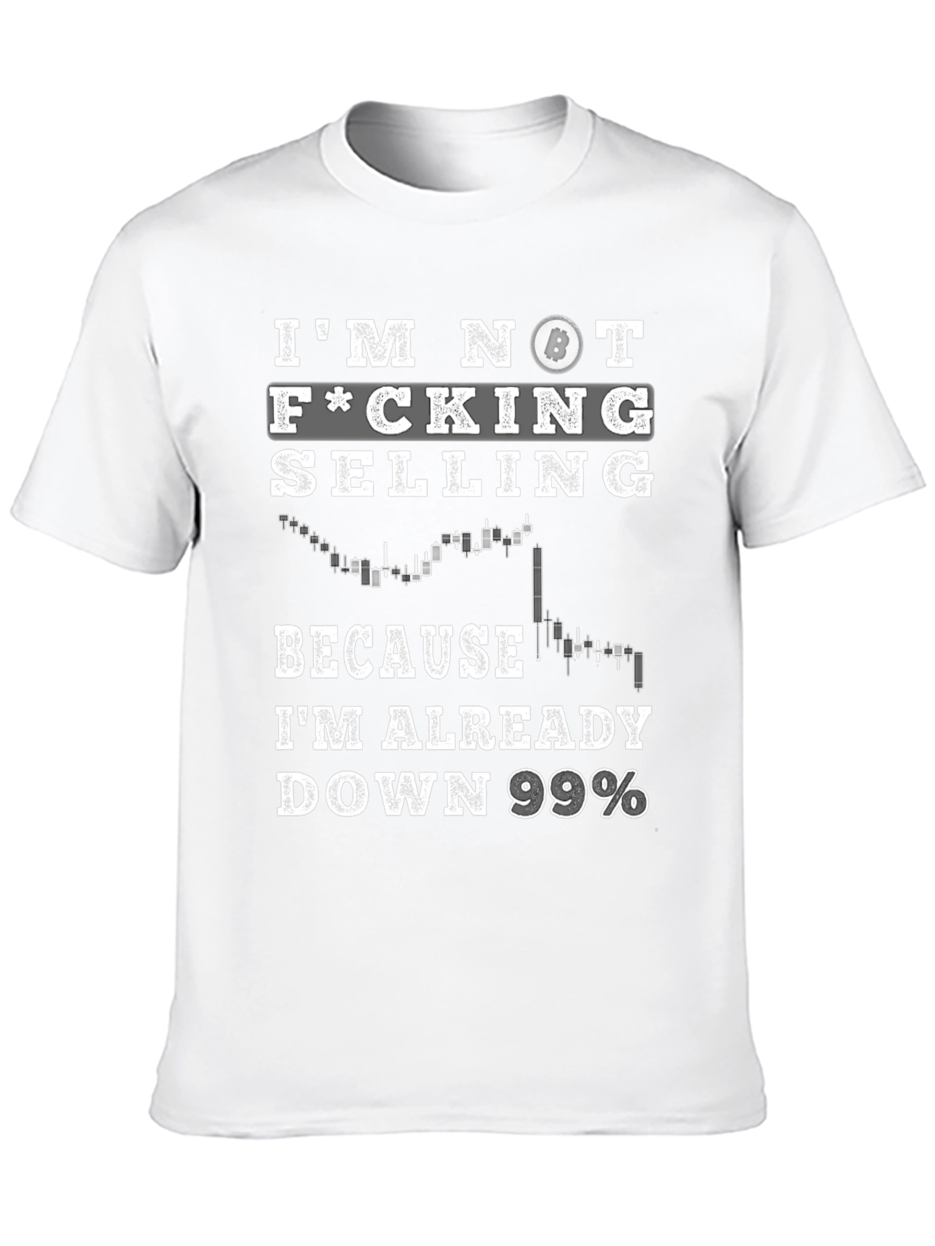 Im Not Selling Crypto Bitcoin Meme T-Shirt