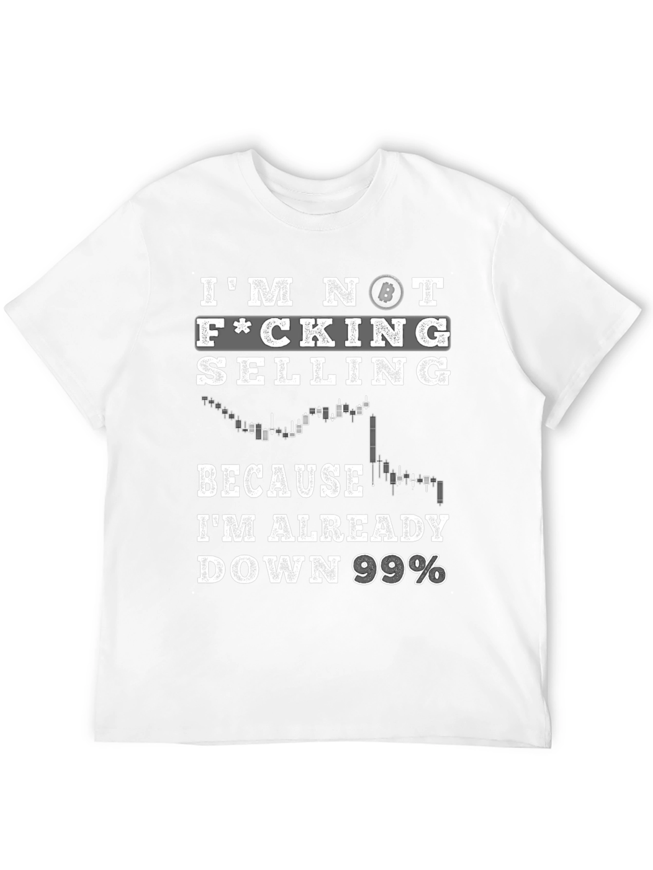 Im Not Selling Crypto Bitcoin Meme T-Shirt