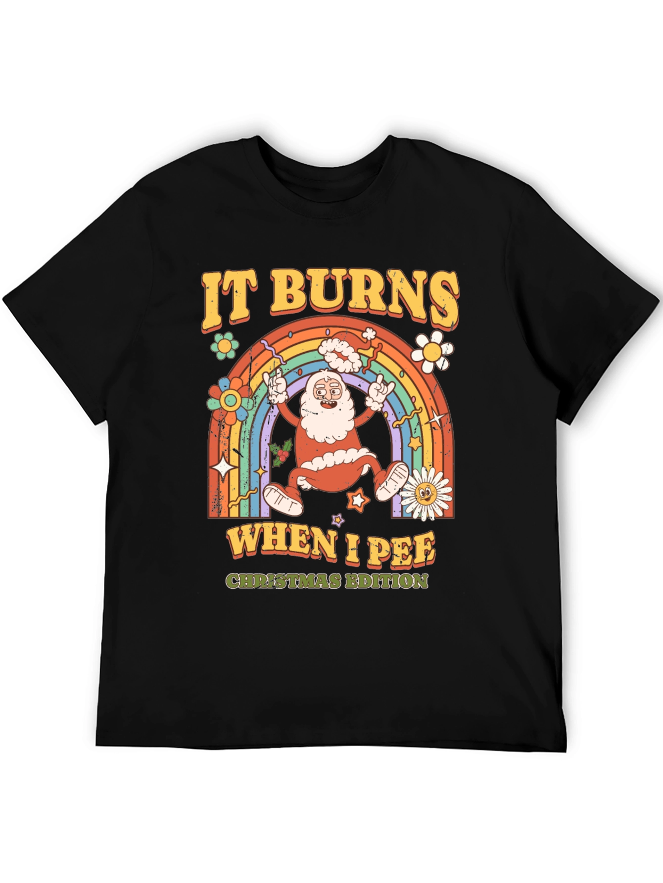 It Burns When I Pee Christmas Edition T-Shirt