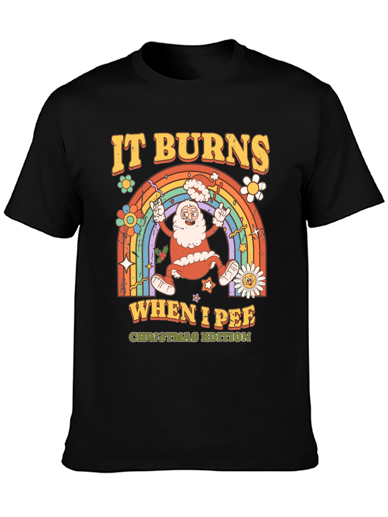 It Burns When I Pee Christmas Edition T-Shirt