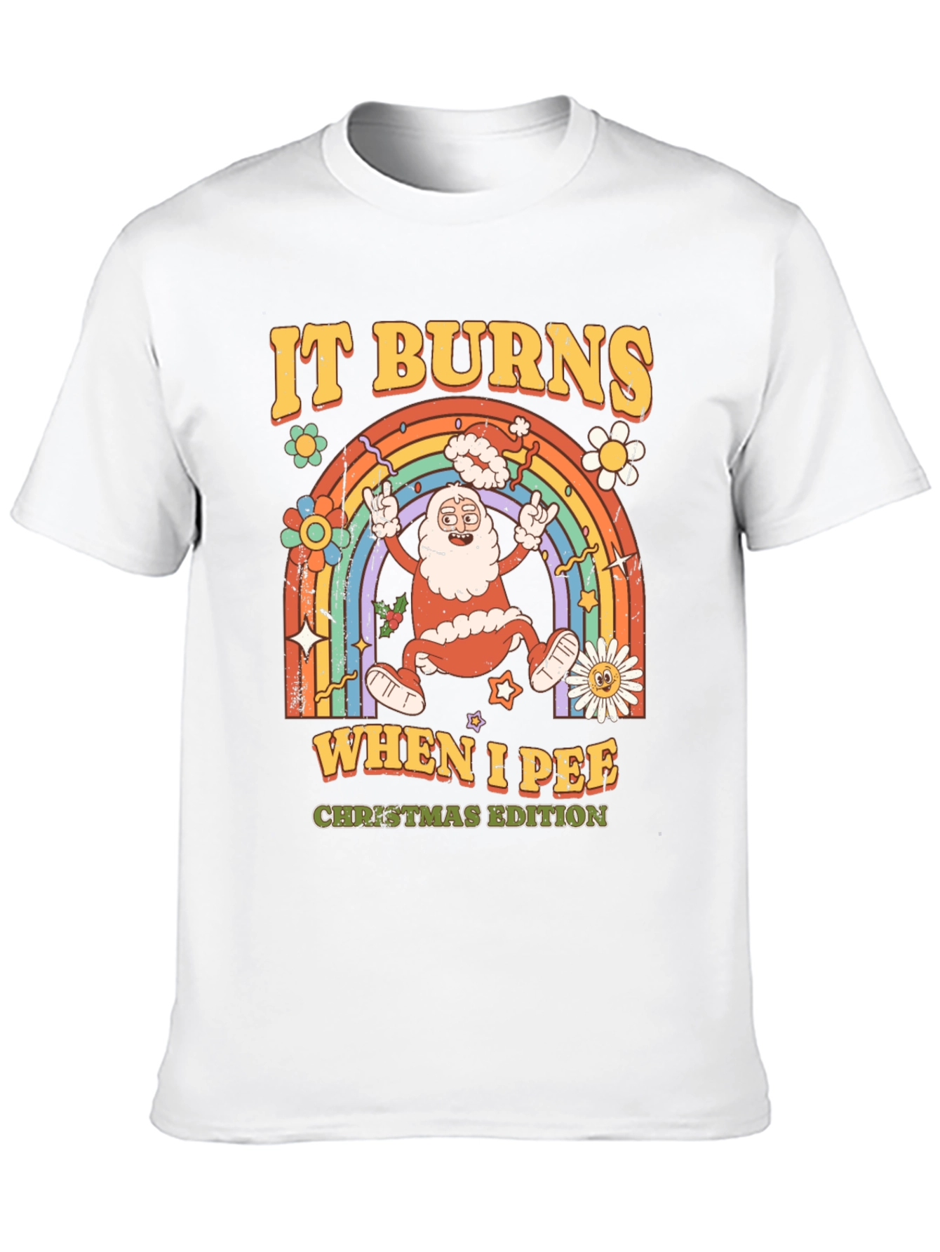 It Burns When I Pee Christmas Edition T-Shirt