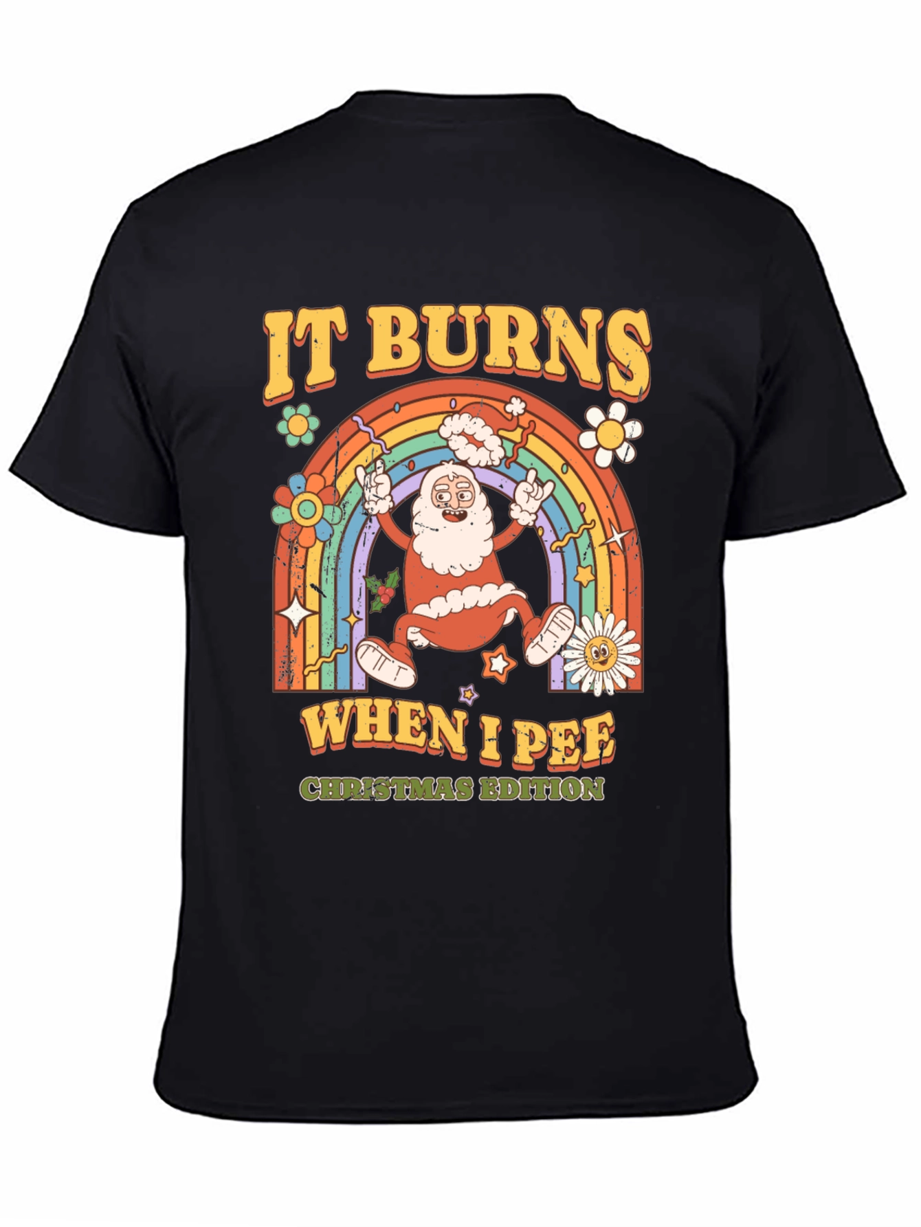 It Burns When I Pee Christmas Edition T-Shirt