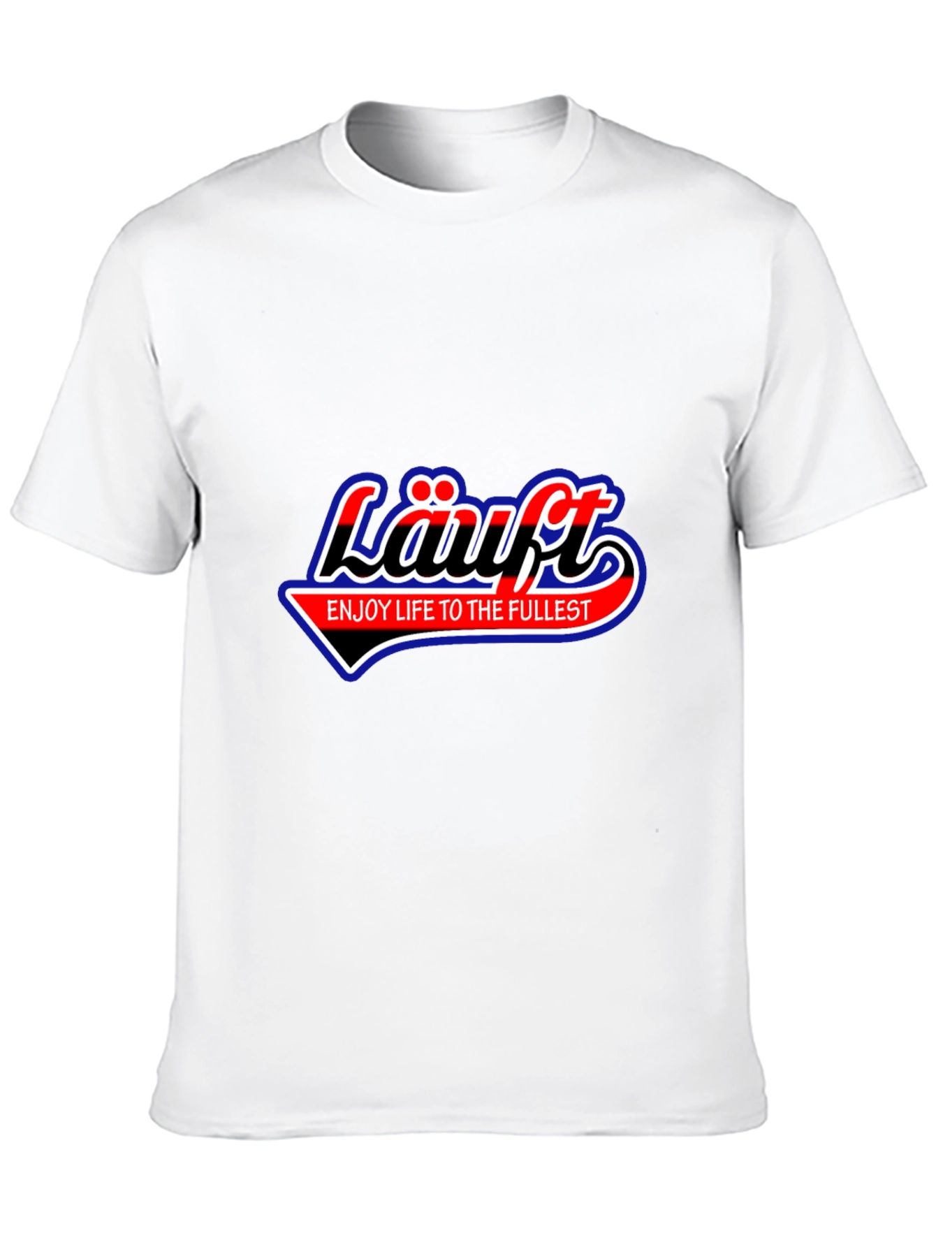 Lauft Graphic Tee - Enjoy Life to the Fullest