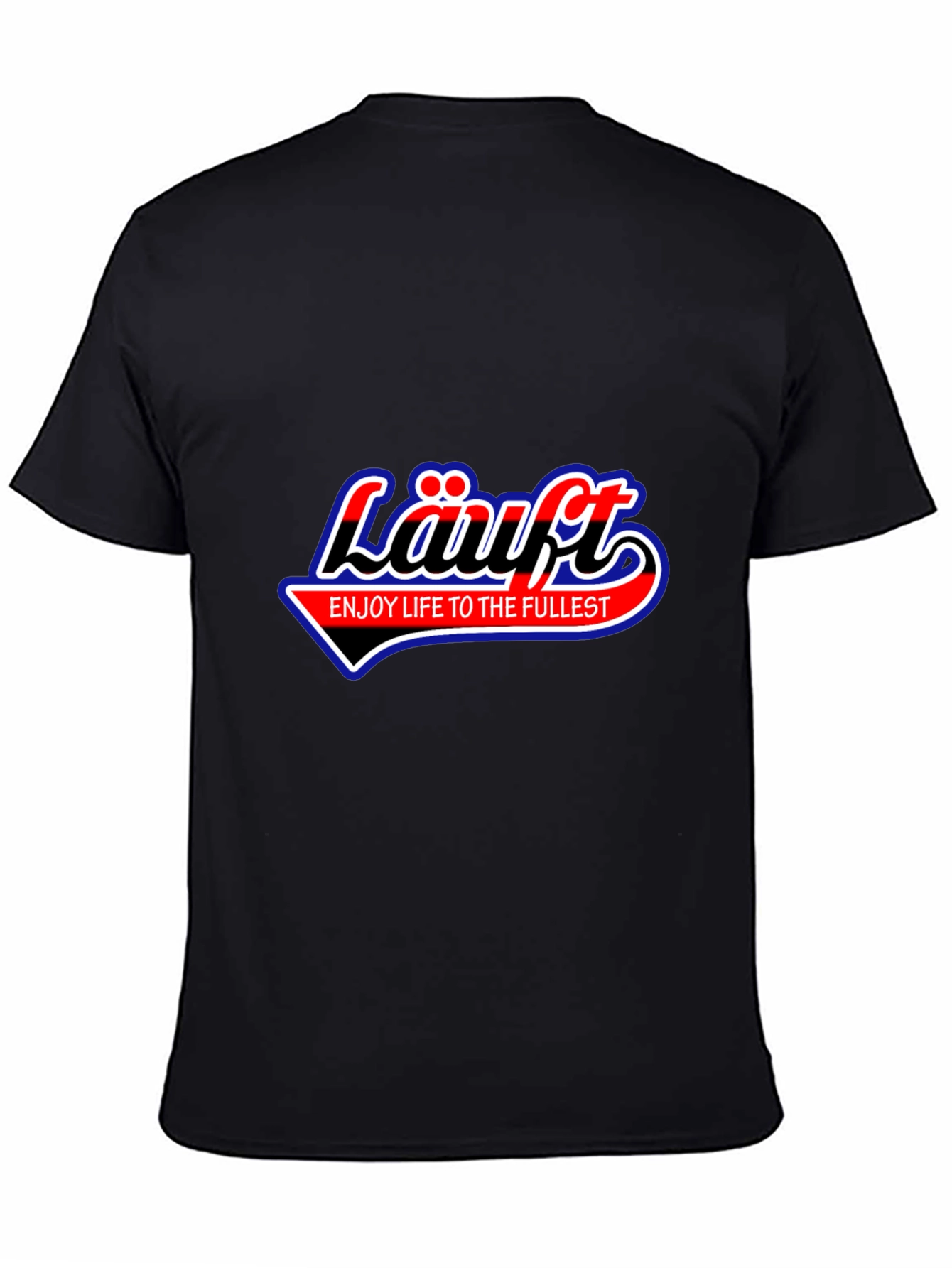 Lauft Graphic Tee - Enjoy Life to the Fullest