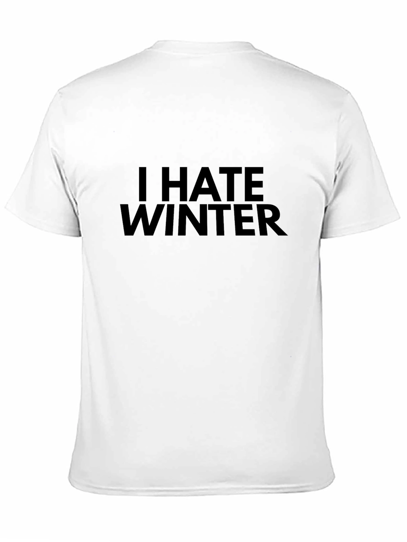 I Hate Winter T-Shirt - Black Crew Neck