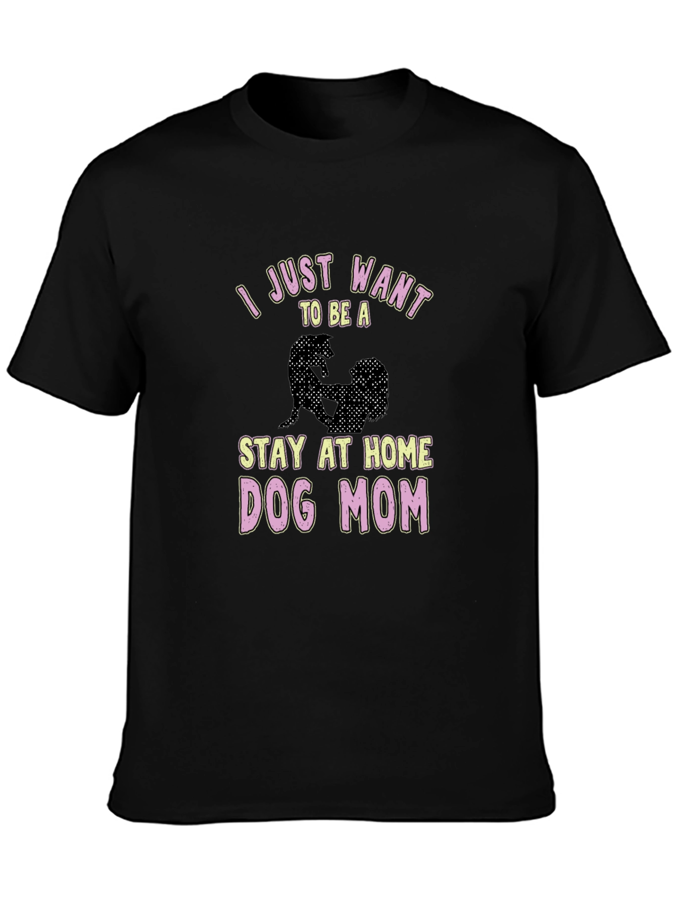 Stay at Home Dog Mom Graphic T-Shirt