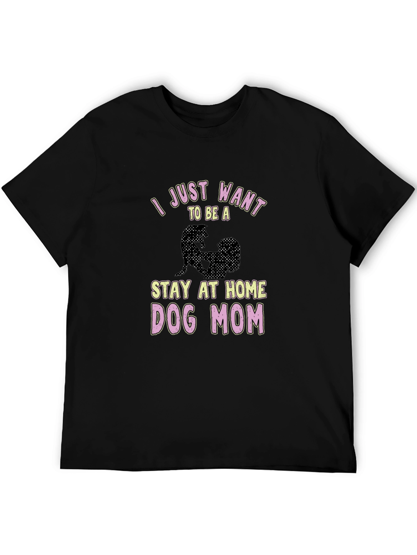 Stay at Home Dog Mom Graphic T-Shirt