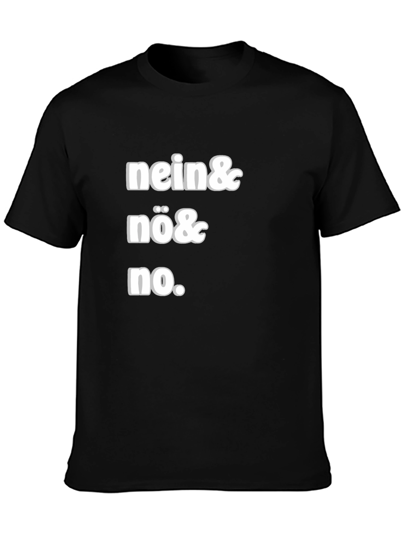 Nein Nö No Black Graphic Tee