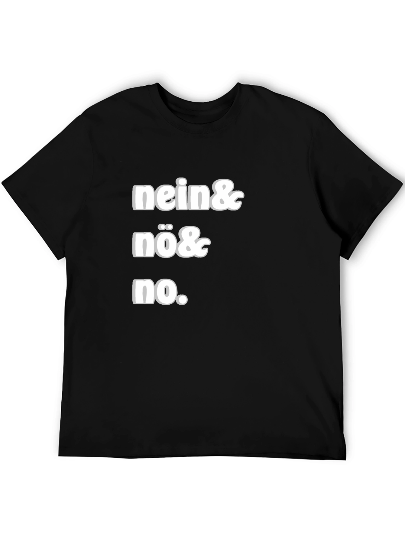 Nein Nö No Black Graphic Tee