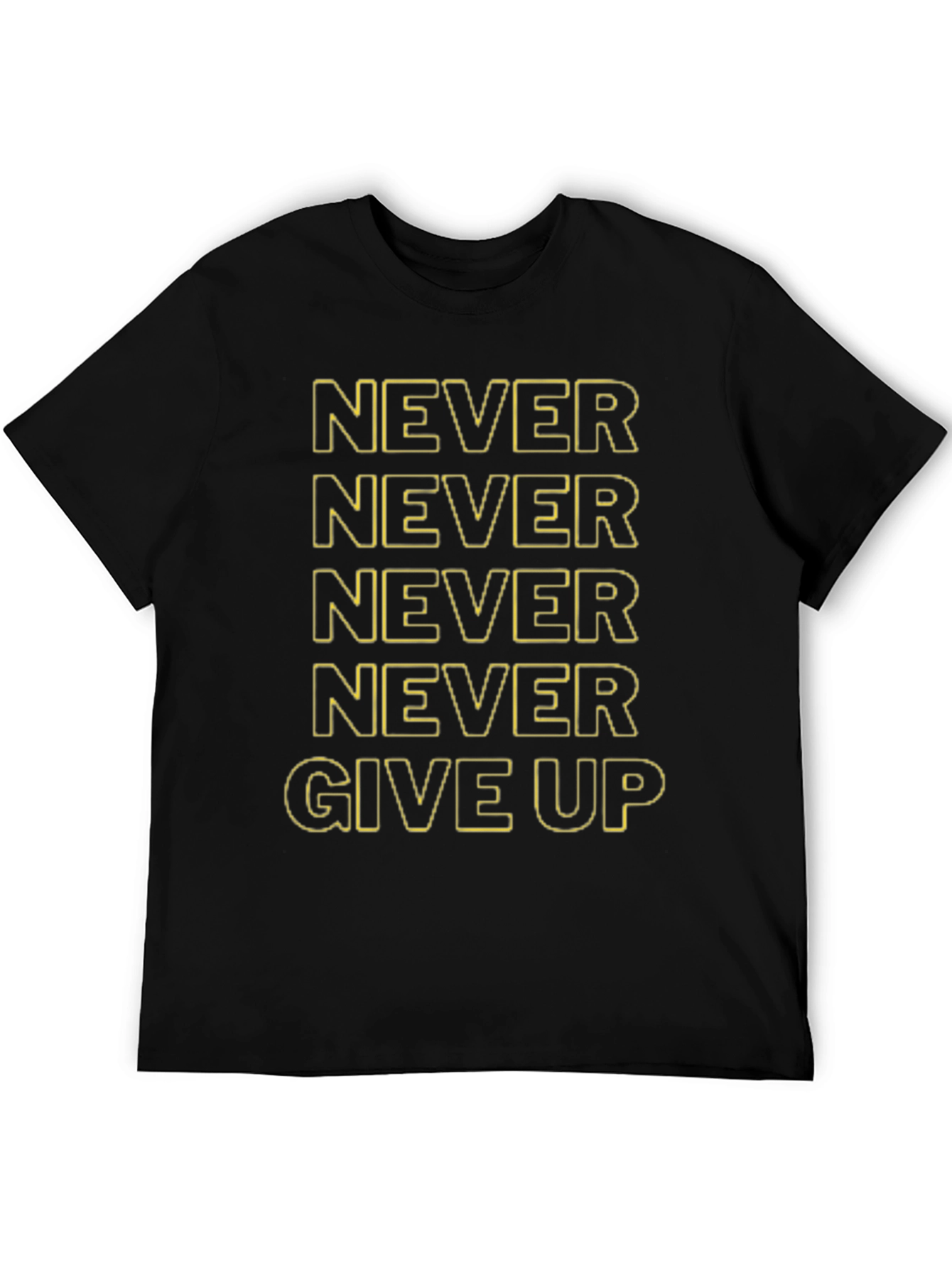 Never Give Up Motivational T-Shirt