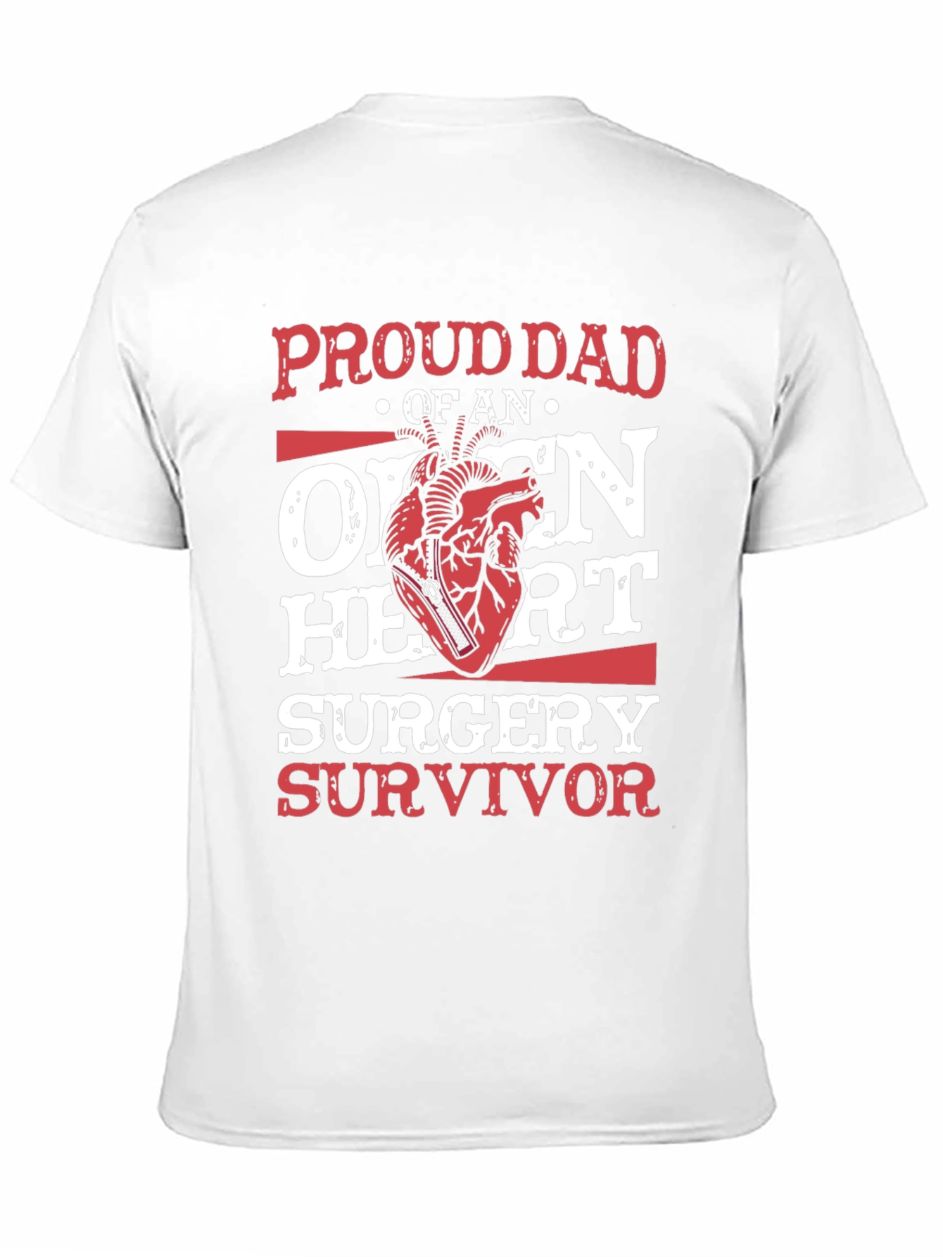 Proud Dad of Open Heart Surgery Survivor T-Shirt