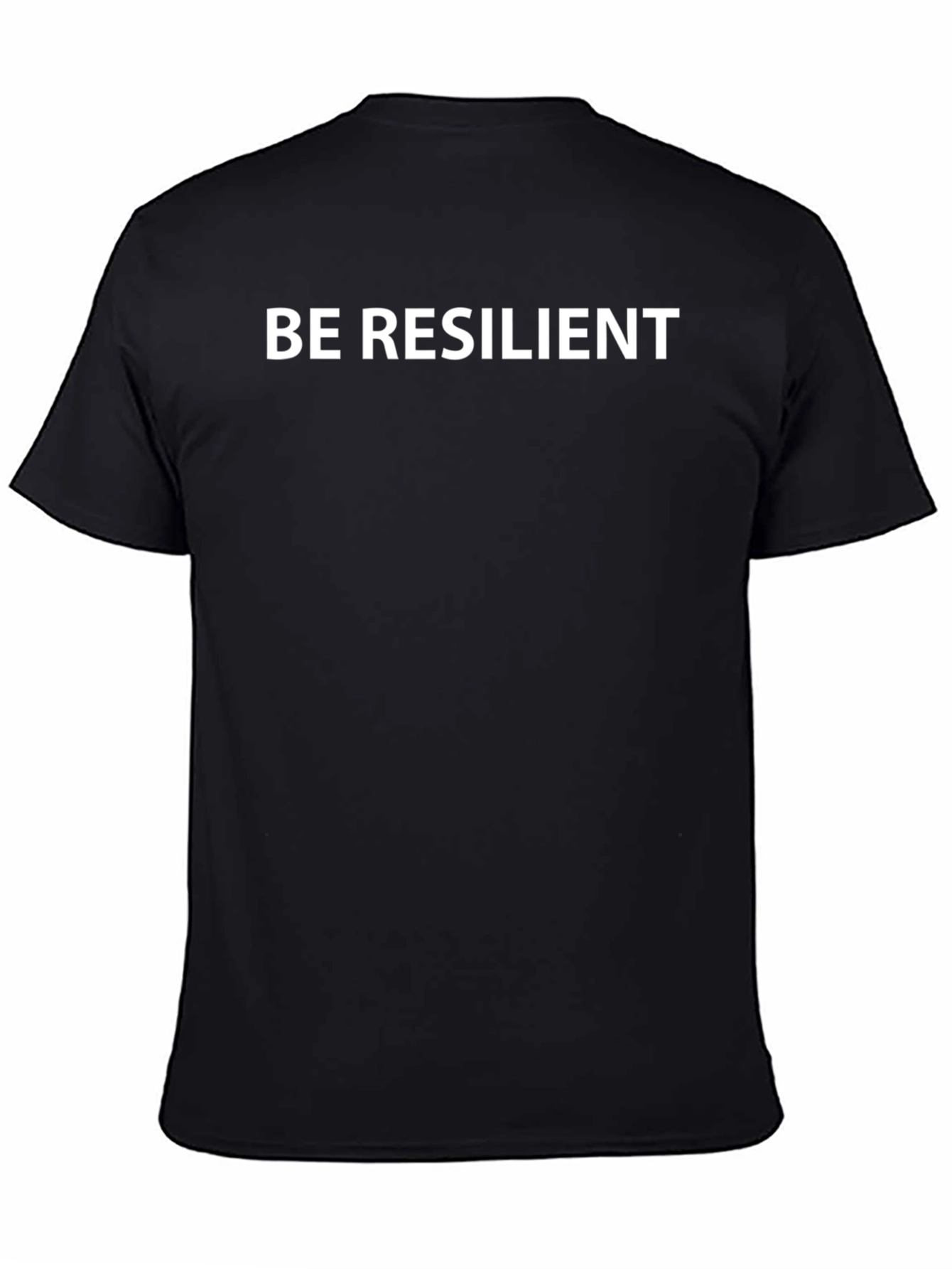 Be Resilient Black T-Shirt