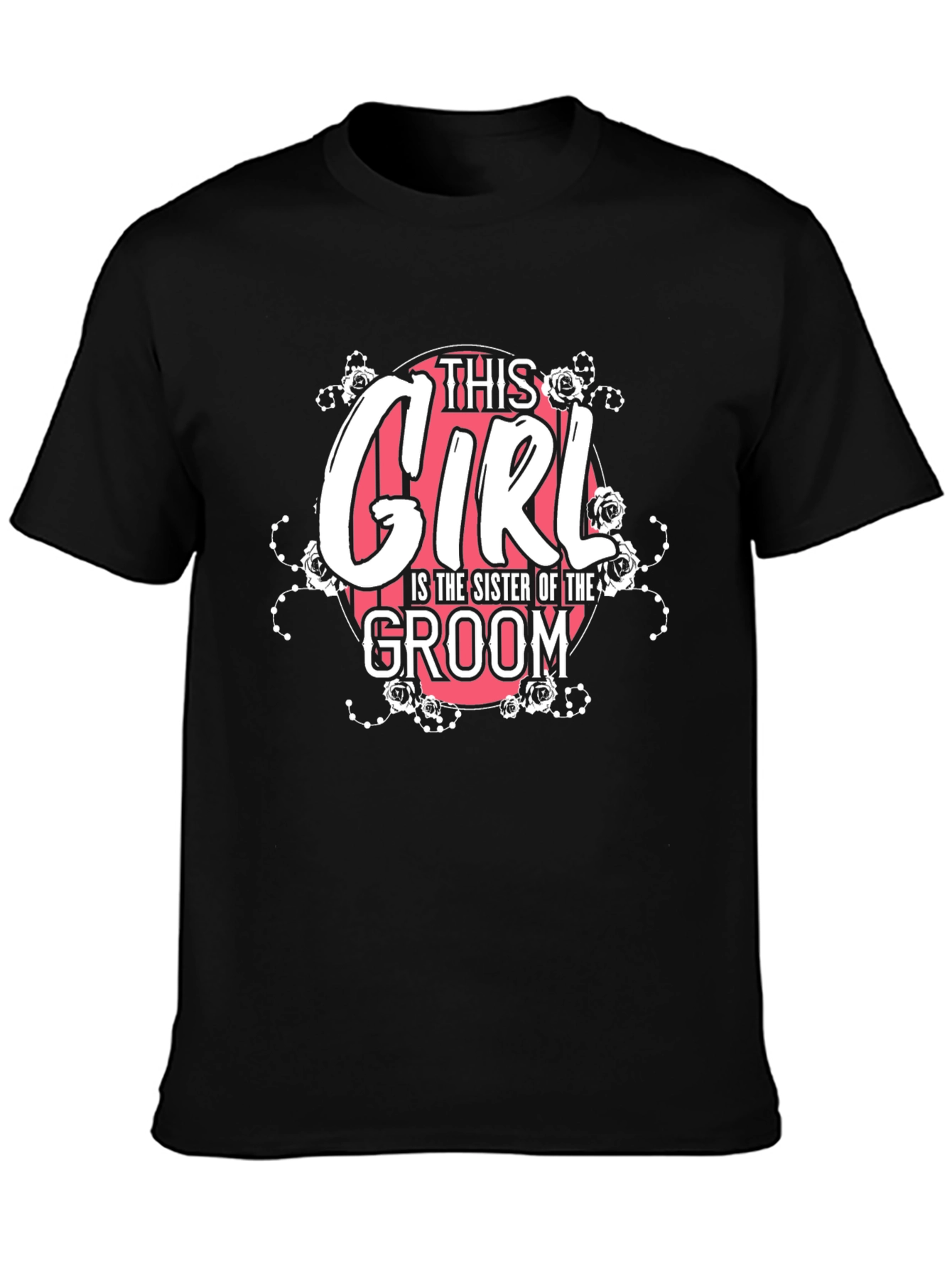 Sister of the Groom T-Shirt - Floral Design