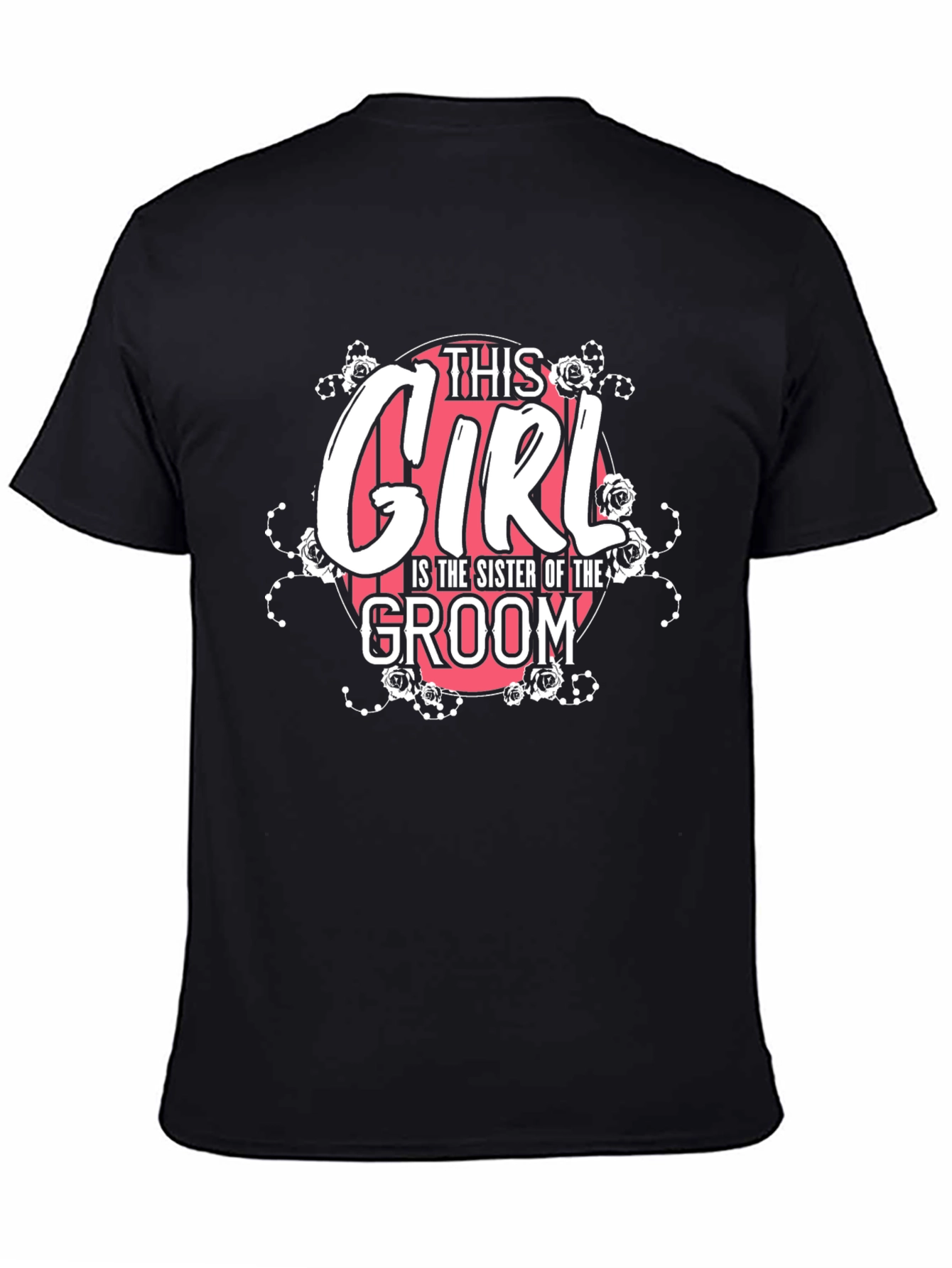 Sister of the Groom T-Shirt - Floral Design