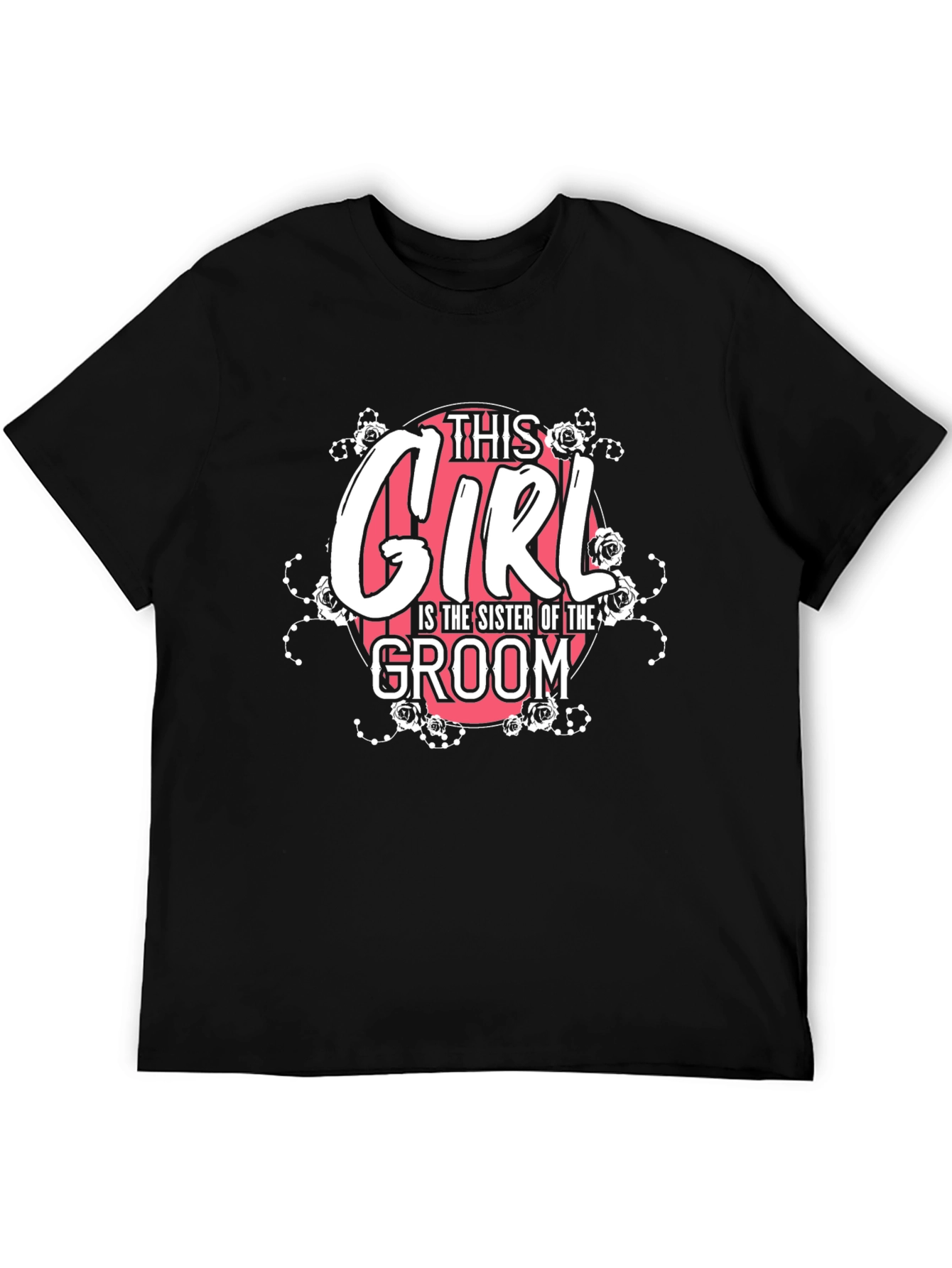 Sister of the Groom T-Shirt - Floral Design