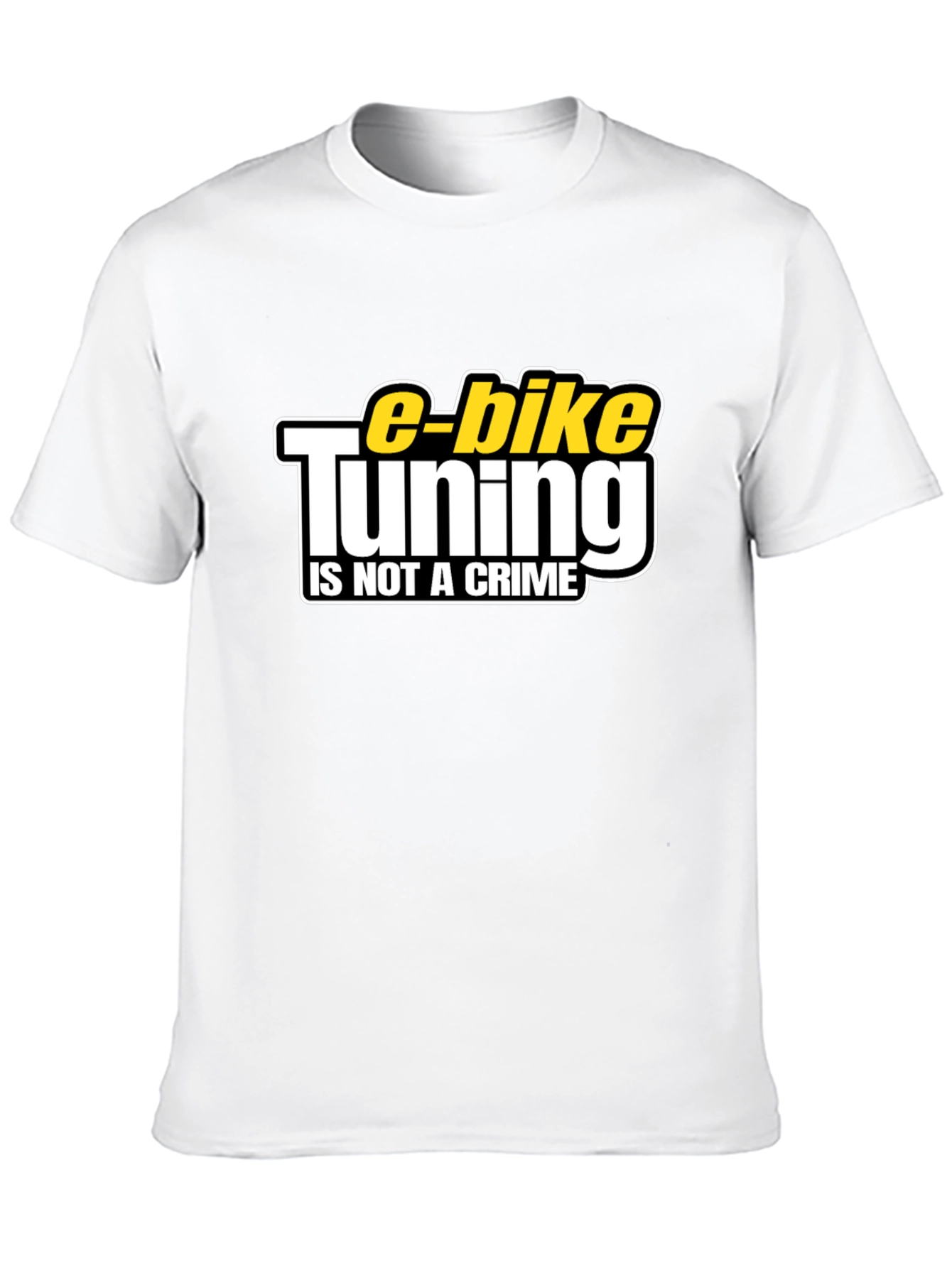 E-Bike Tuning is Not a Crime Black T-Shirt