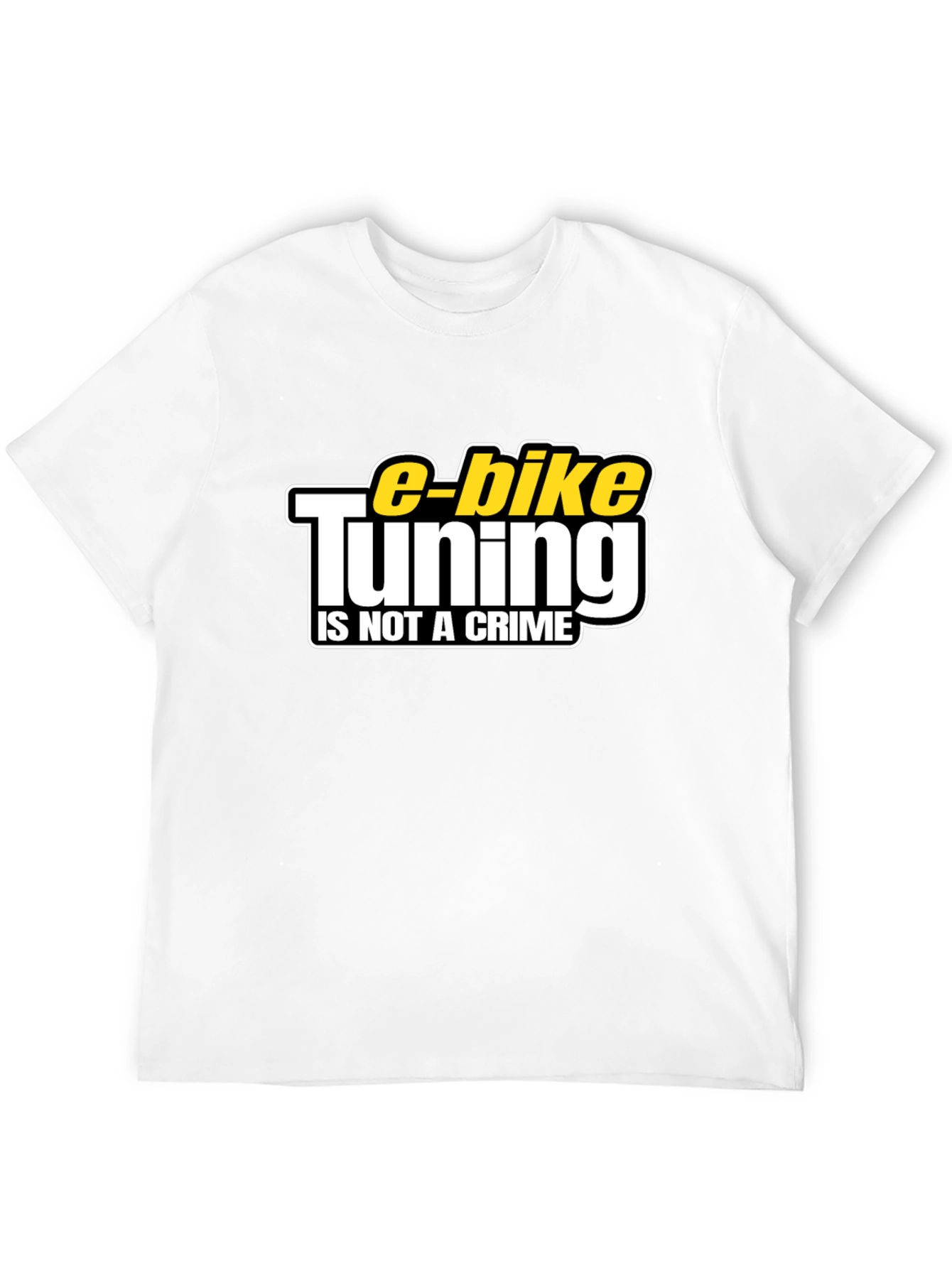 E-Bike Tuning is Not a Crime Black T-Shirt